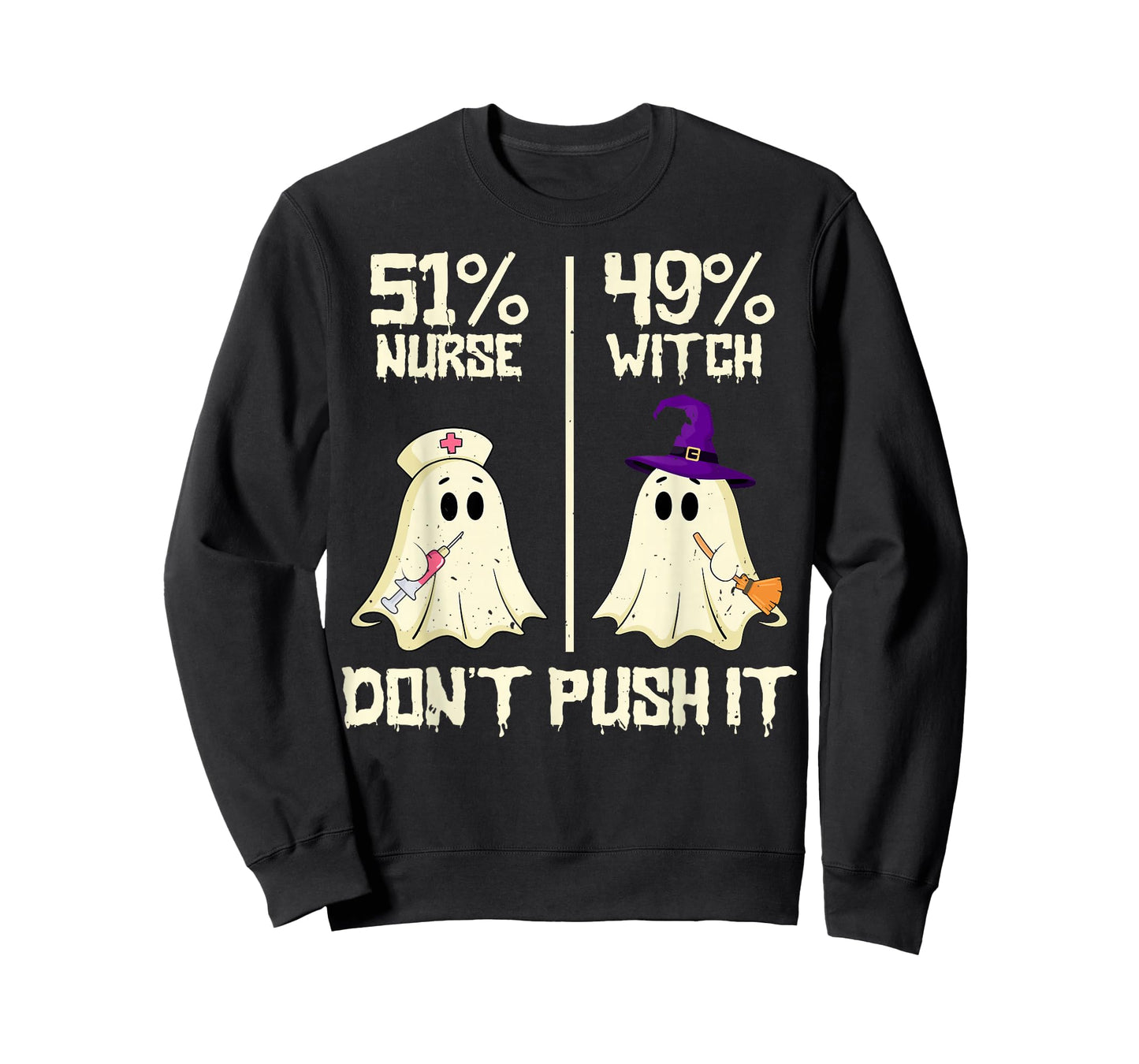 51% Nurse 49% Witch - Funny Nursing Spooky Halloween Costume T-Shirt