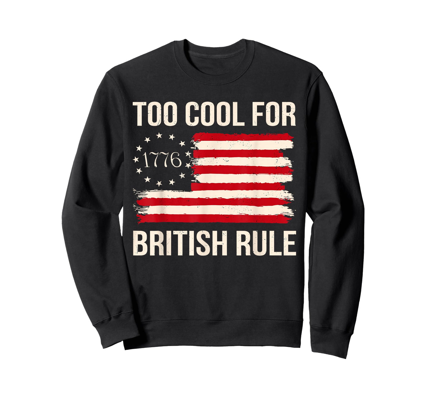 Too Cool For British Rule George-Washington American Flag Women Men T-Shirt
