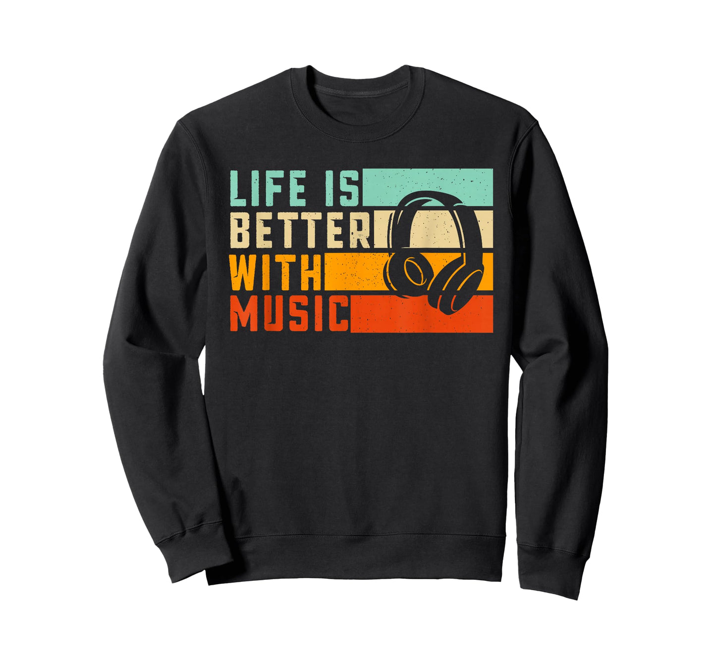 Life is Better with Music Musician EDM Music Retro Men Women T-Shirt