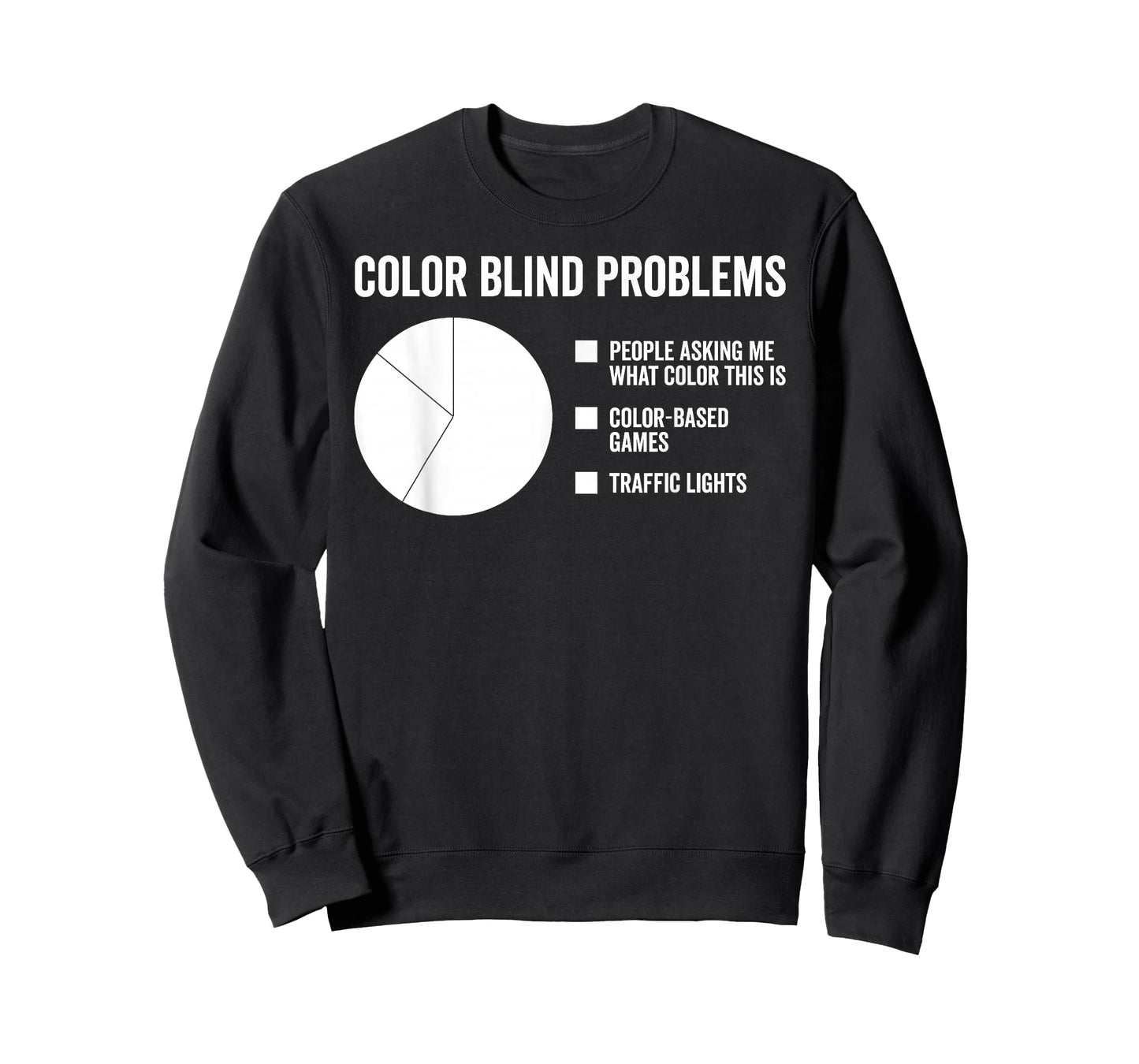 Color Blind Problems Pie Chart T-Shirt T-Shirt