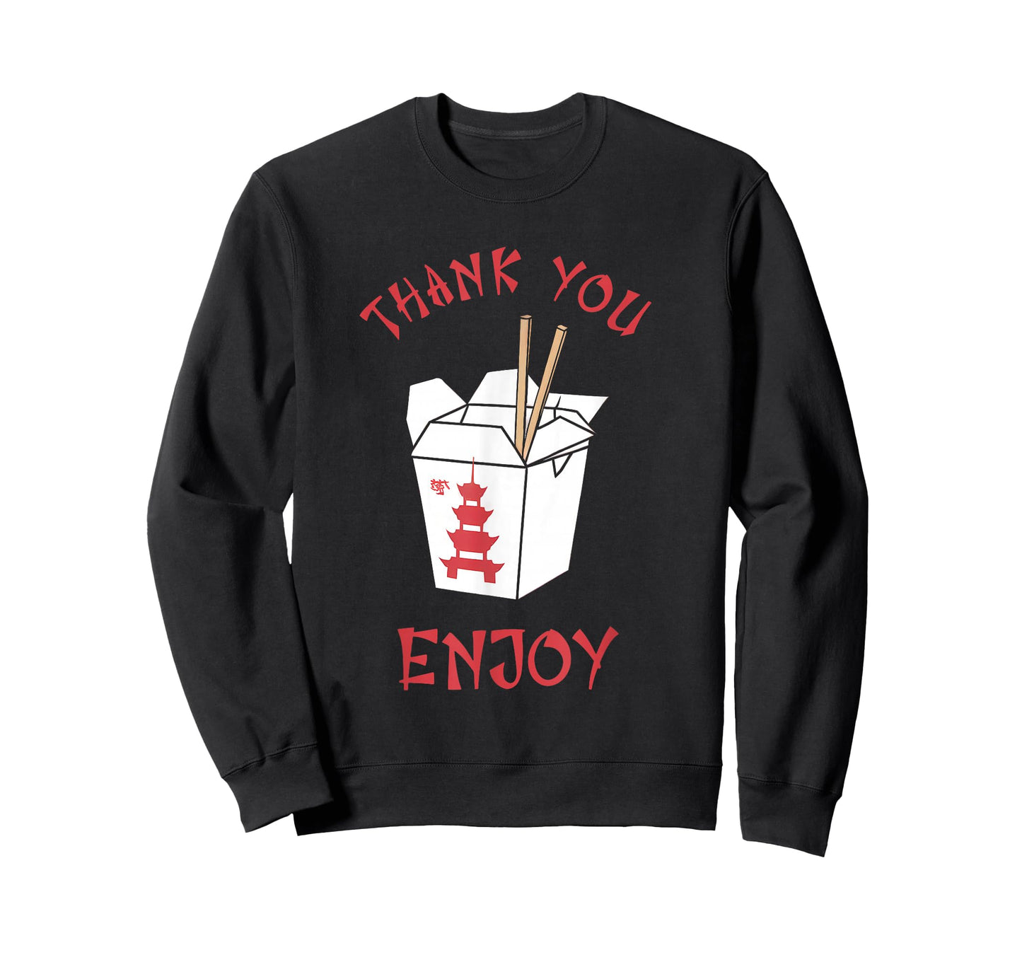 Chinese Takeaway Food Box Funny Thank You Enjoy Asian T-Shirt