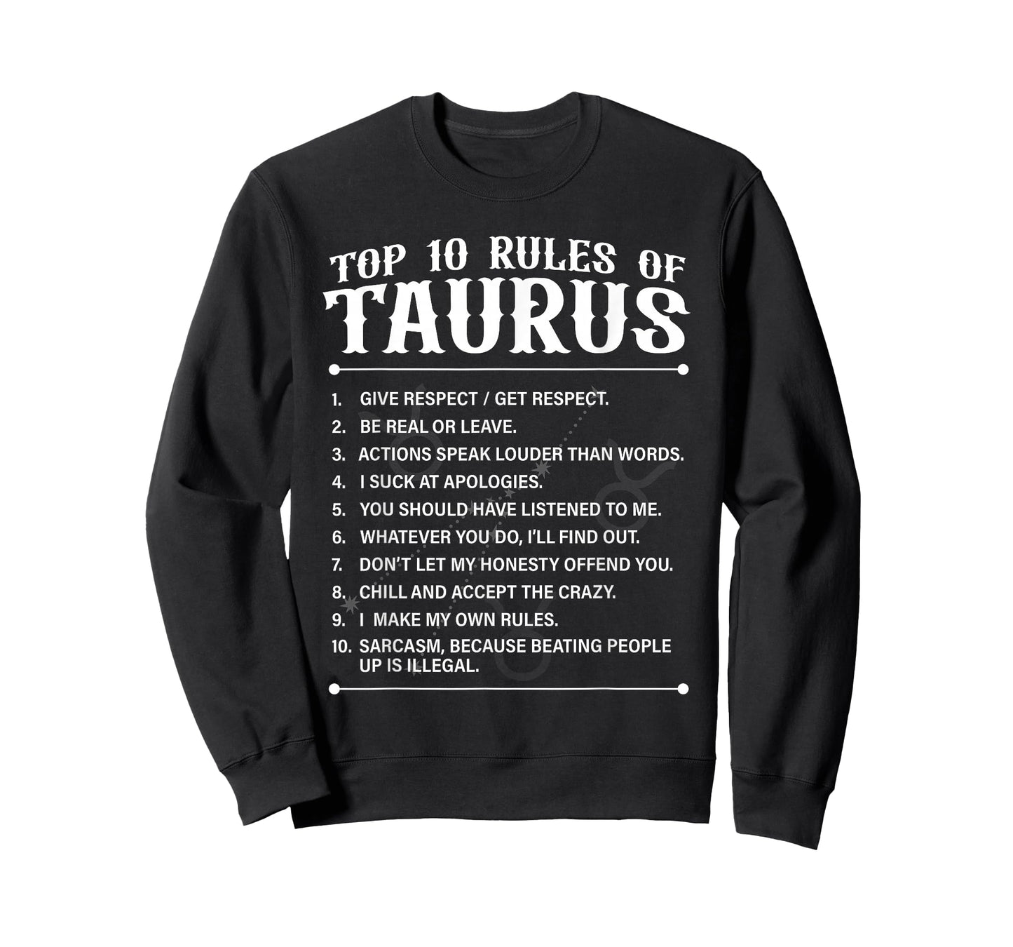 Top 10 Rules Of Taurus Zodiac Sign Astrology Lover Men Women T-Shirt