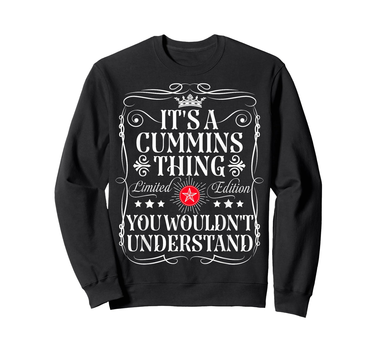 Cummins Name Its A Cummins Thing You Wouldn't Understand T-Shirt