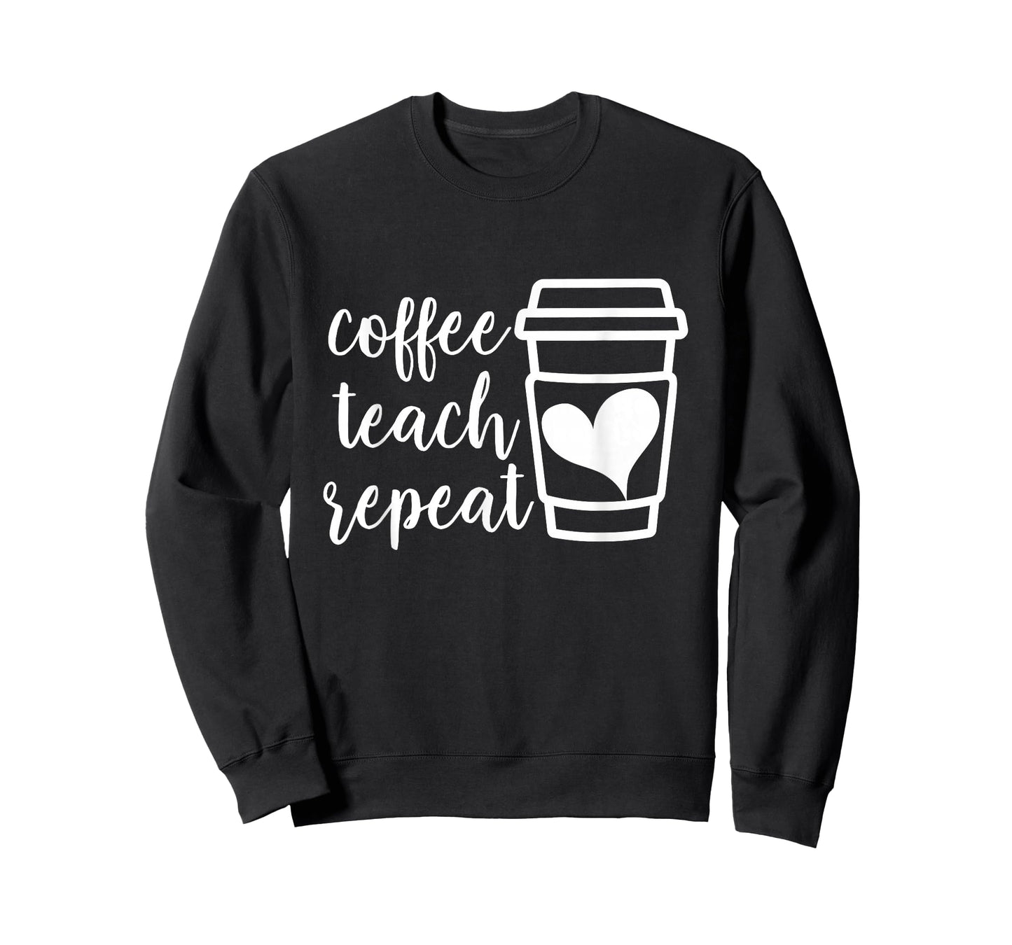 Coffee Teach Repeat, Women's Misses Unisex Plus Size Teacher T-Shirt