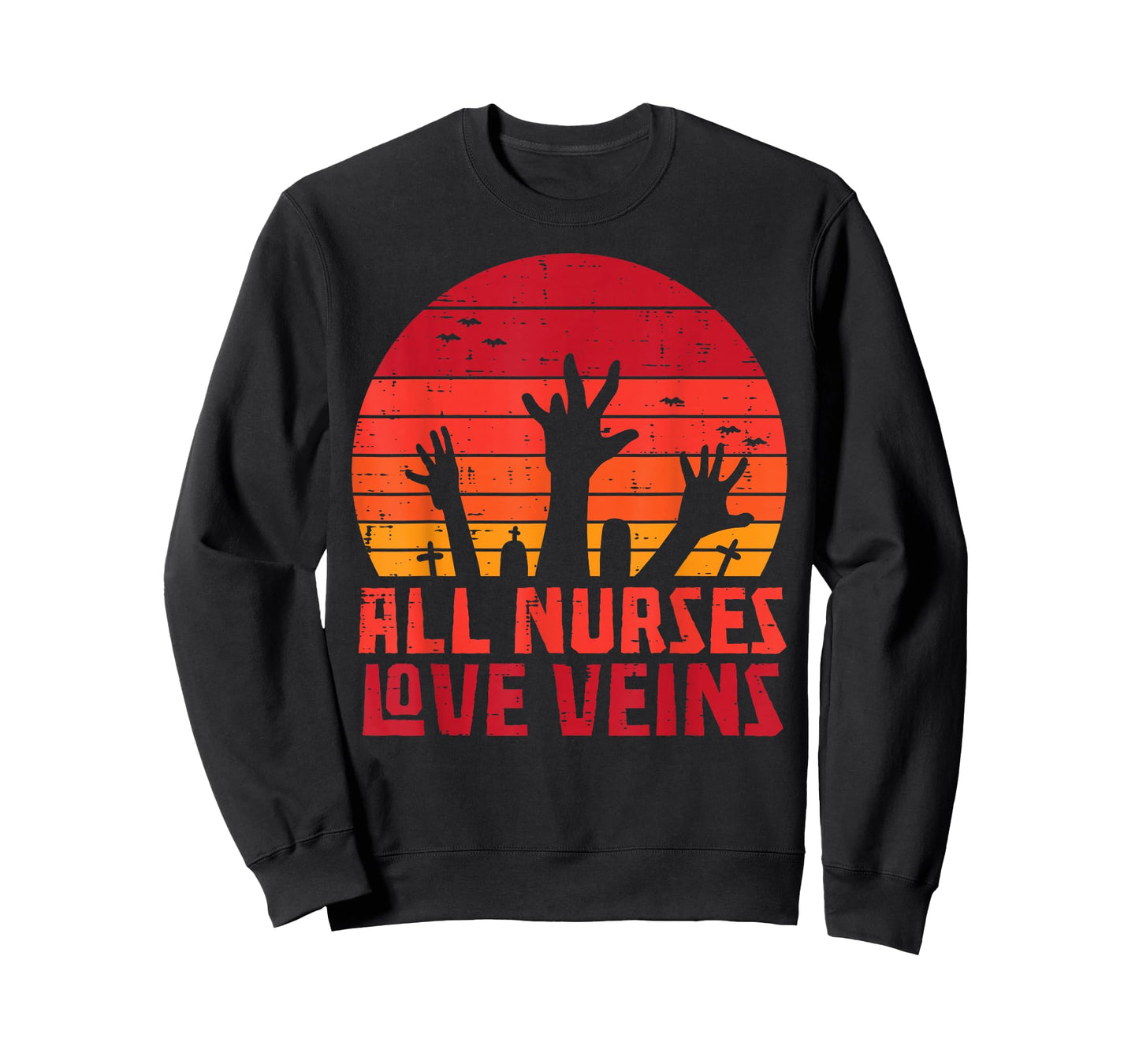 All Nurses Love Veins Zombie Hands Funny Halloween Nurse T-Shirt