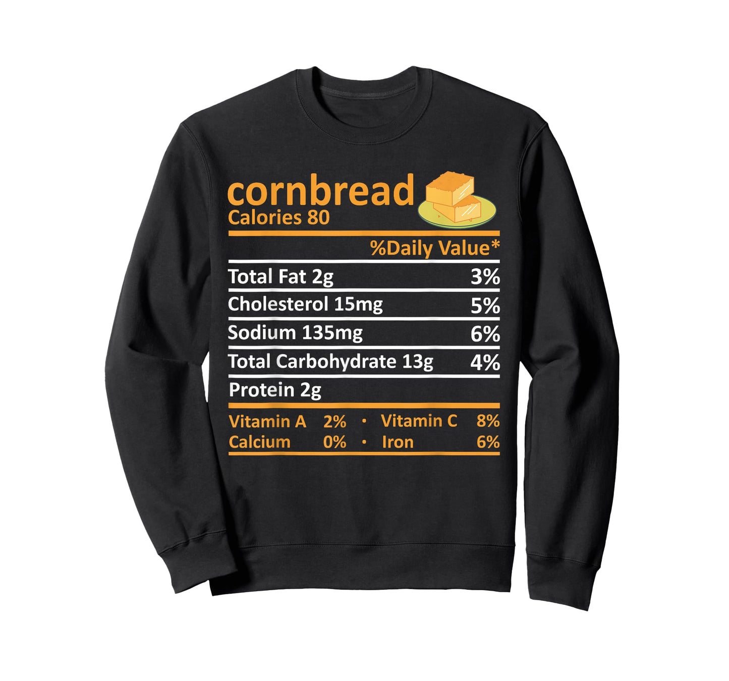Cornbread Nutrition Food Thanksgiving Costume Christmas T-Shirt