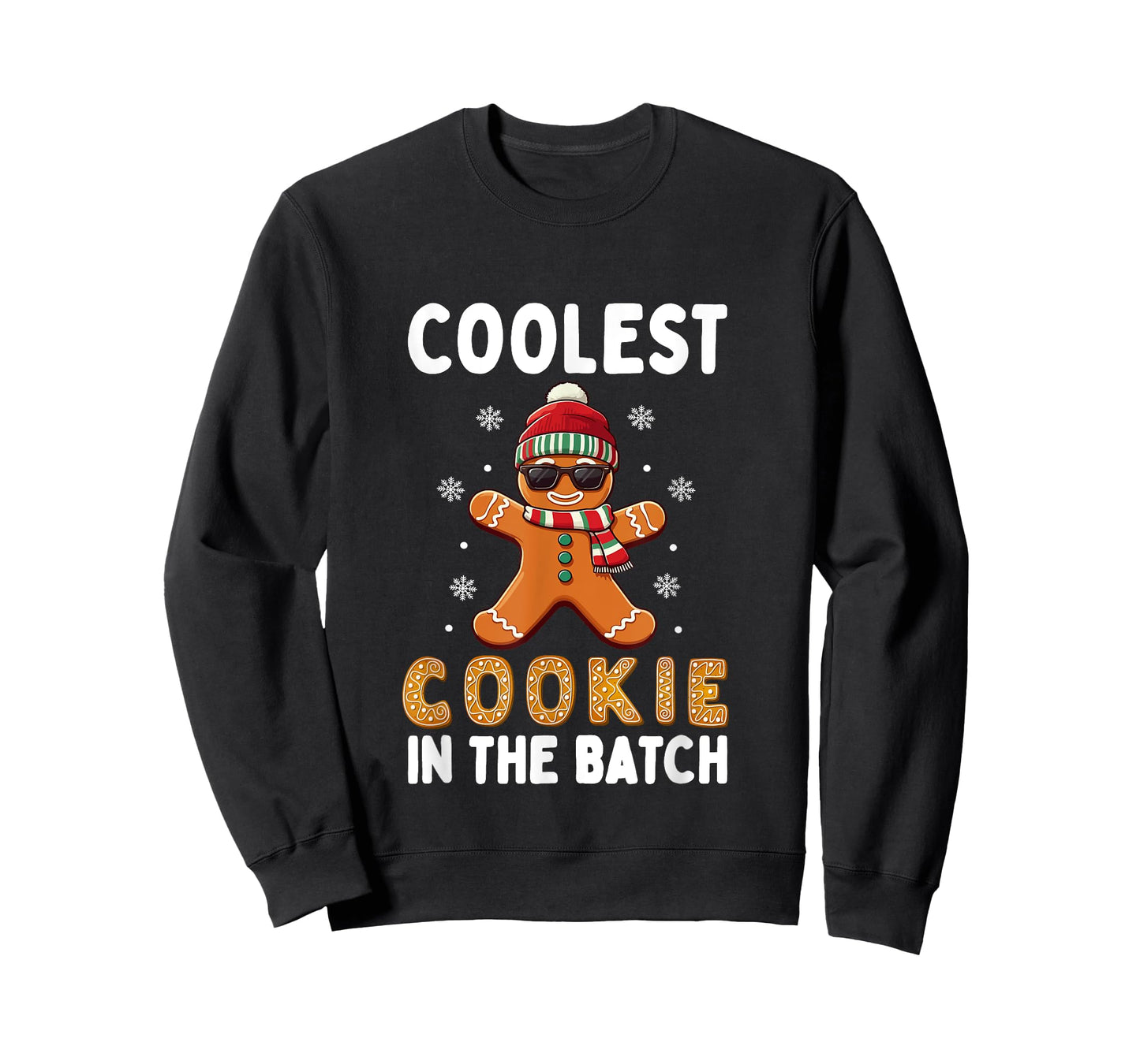 Coolest Cookie In The Batch Funny Gingerbread Christmas T-Shirt