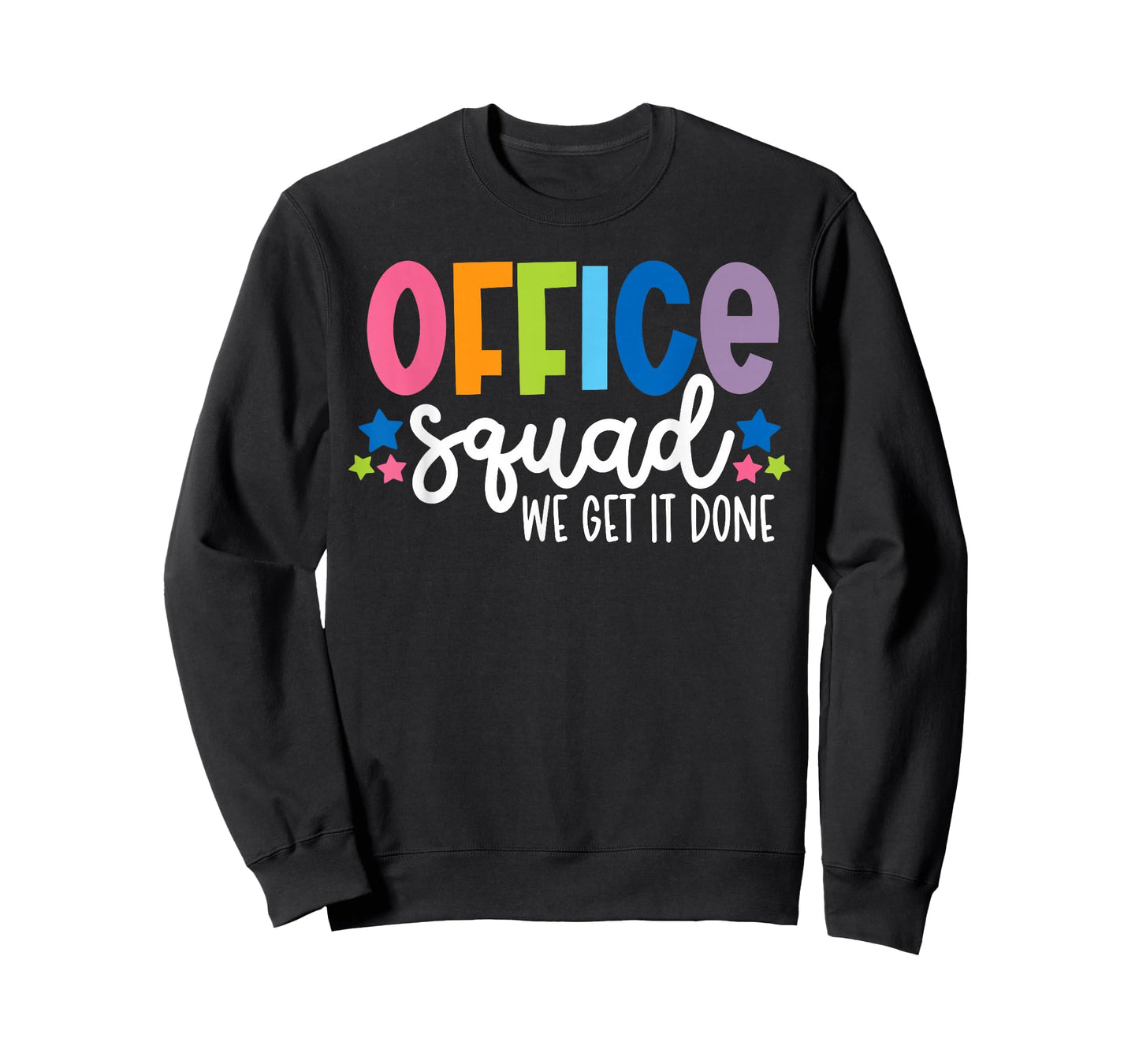 Office Squad We Get It Done Back To School Happy First Day T-Shirt