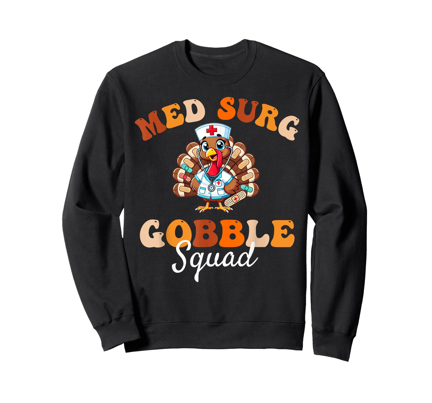 Cute Med Surg Gobble Squad Thanksgiving Medical Surgical T-Shirt