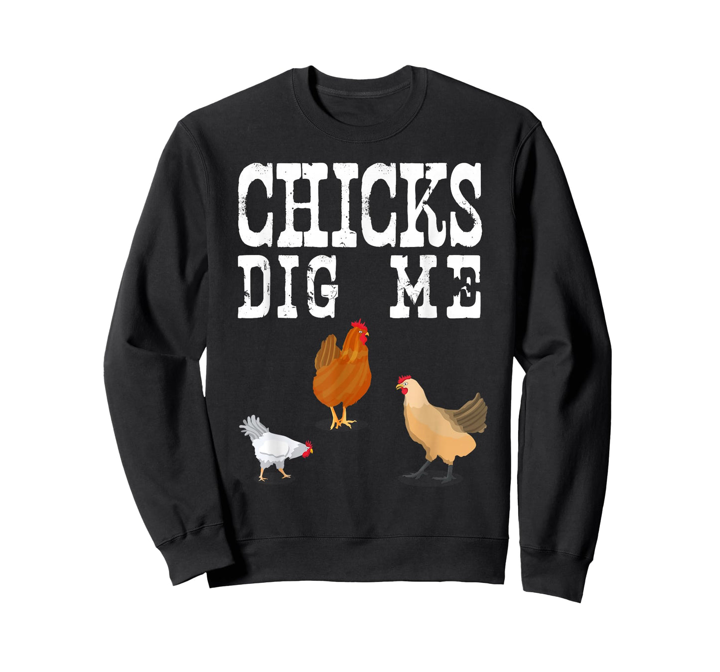 Chicken Farmer Shirt Funny Chicks Dig Me Farming Gift TShirt T-Shirt