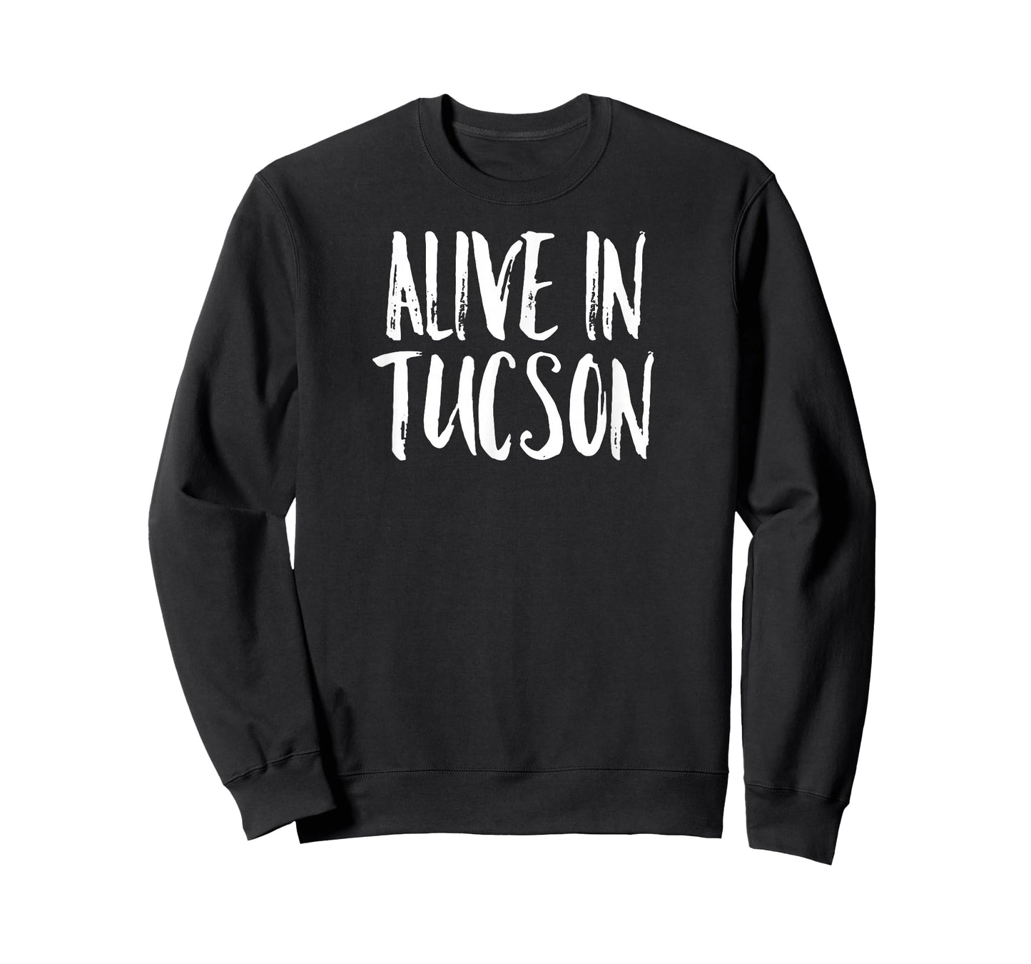Alive in Tucson T-Shirt
