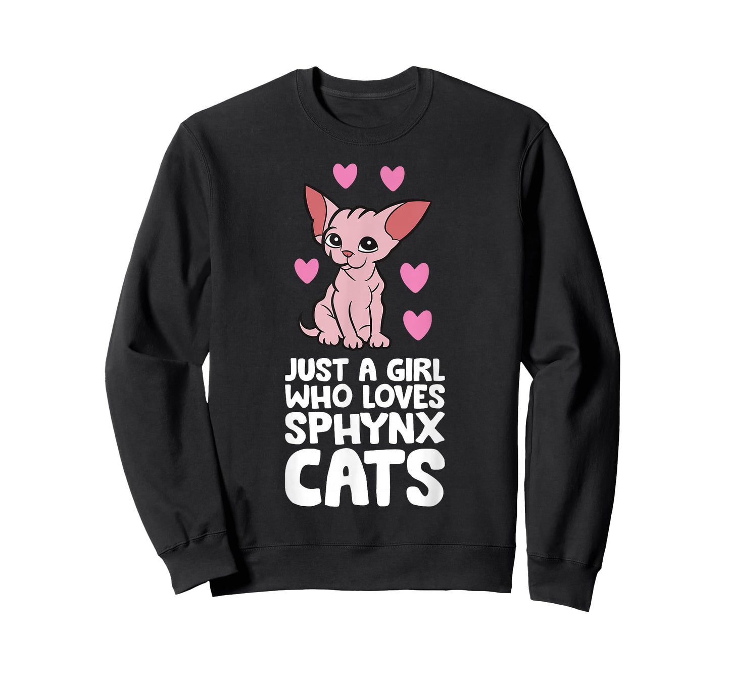 Hairless Sphynx Cat Just A Girl Who Loves Sphynx Cats T-Shirt
