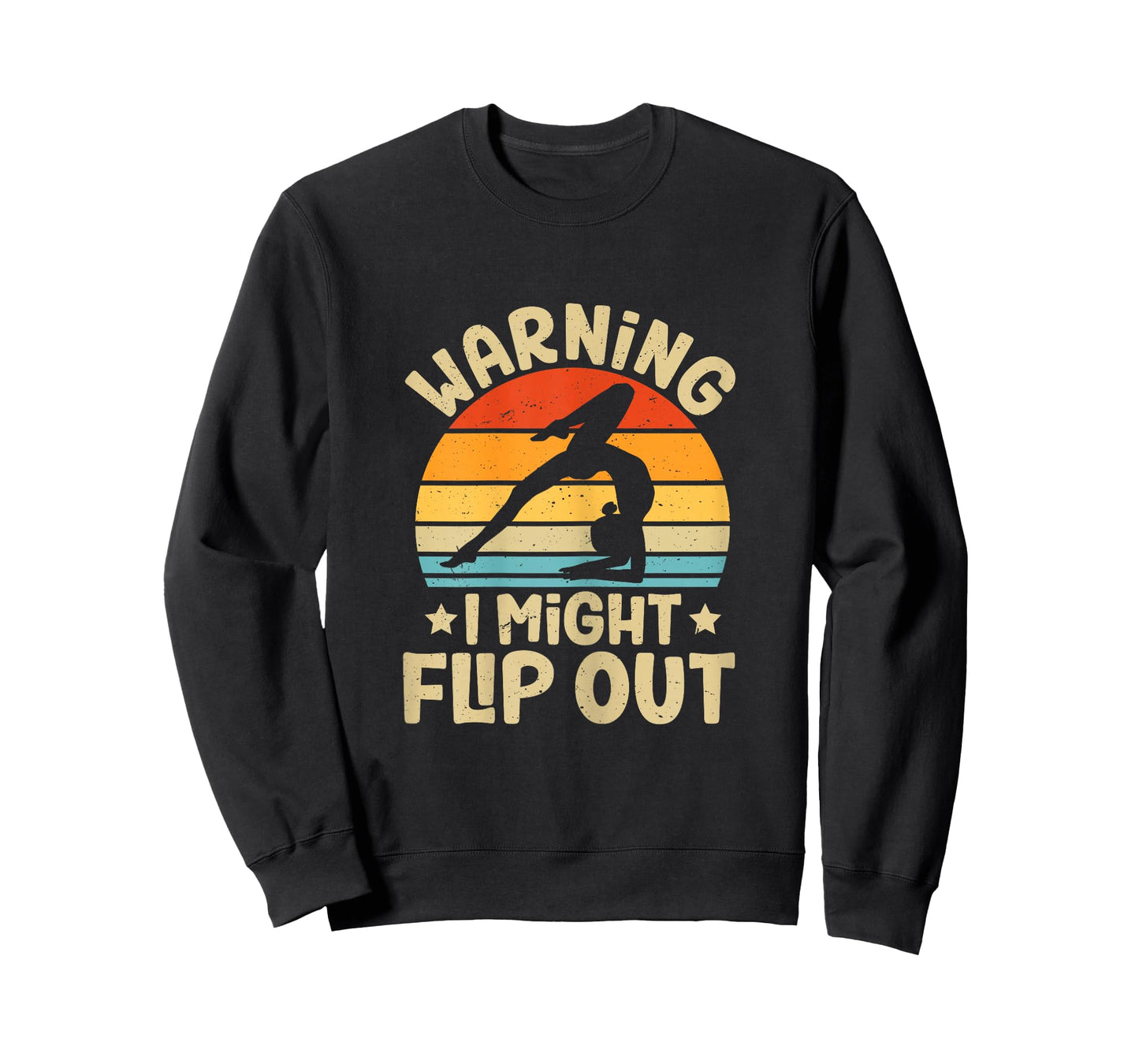 Warning I Might Flip Out Retro Funny Gymnastics For Girls T-Shirt