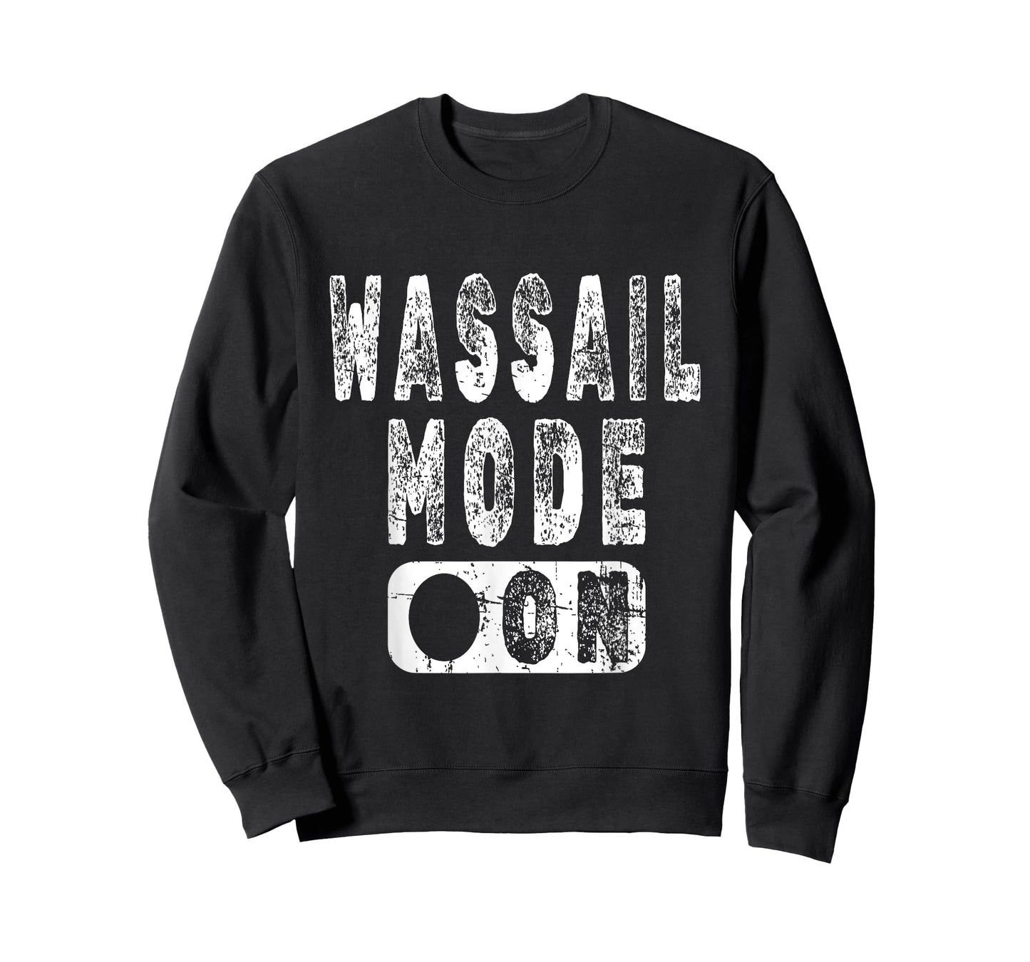 Wassail Mode On - Fun Christmas Holiday Apple Cider T-Shirt