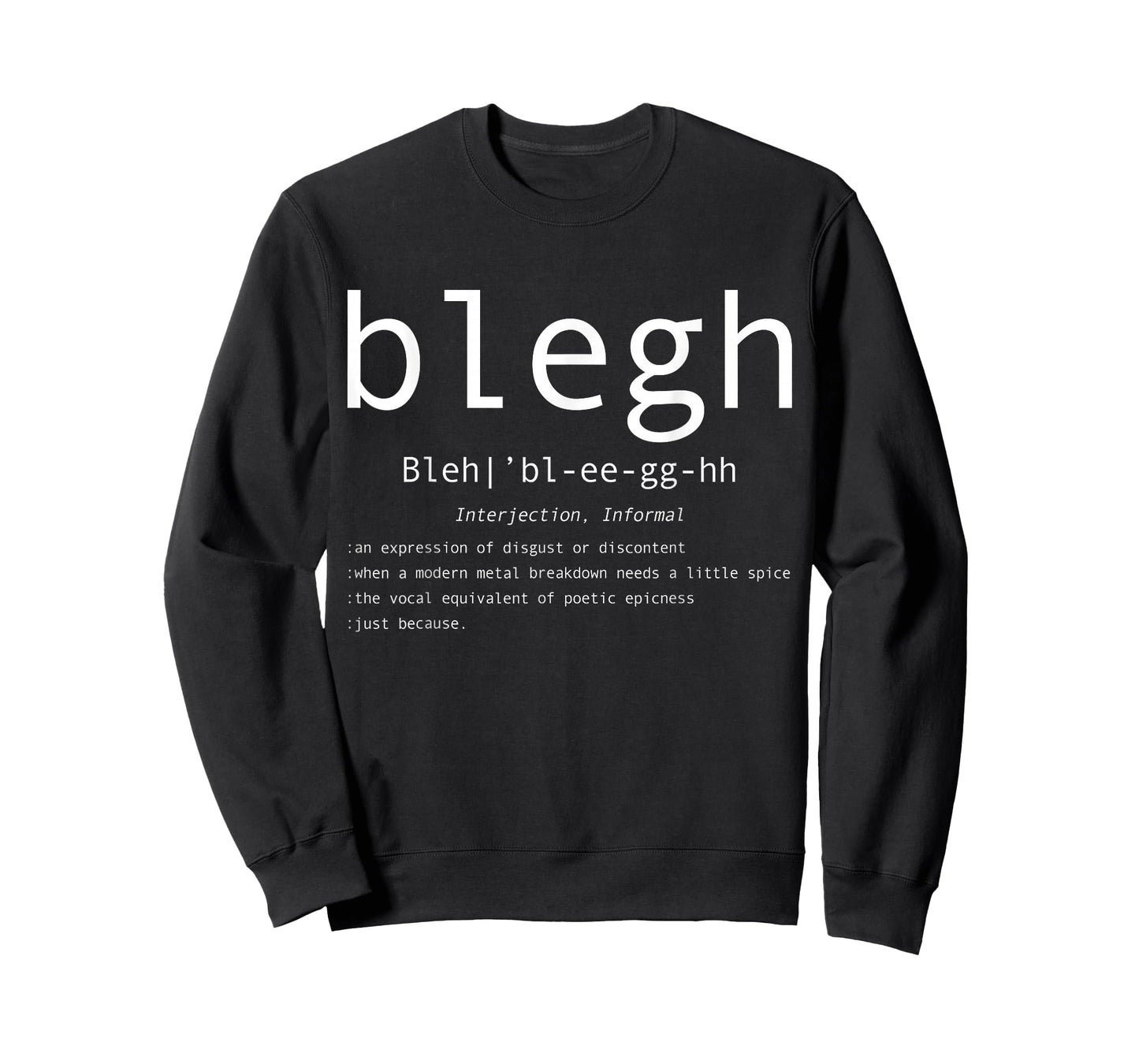 Blegh Definition Heavy Metal Head Metalcore Funny Metal Fan T-Shirt