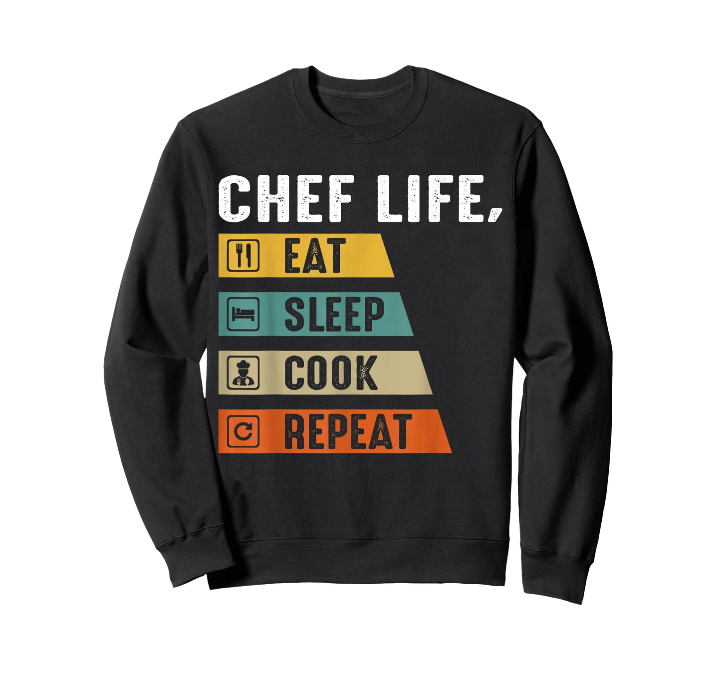 Chef Life Eat Sleep Cook Repeat T-Shirt
