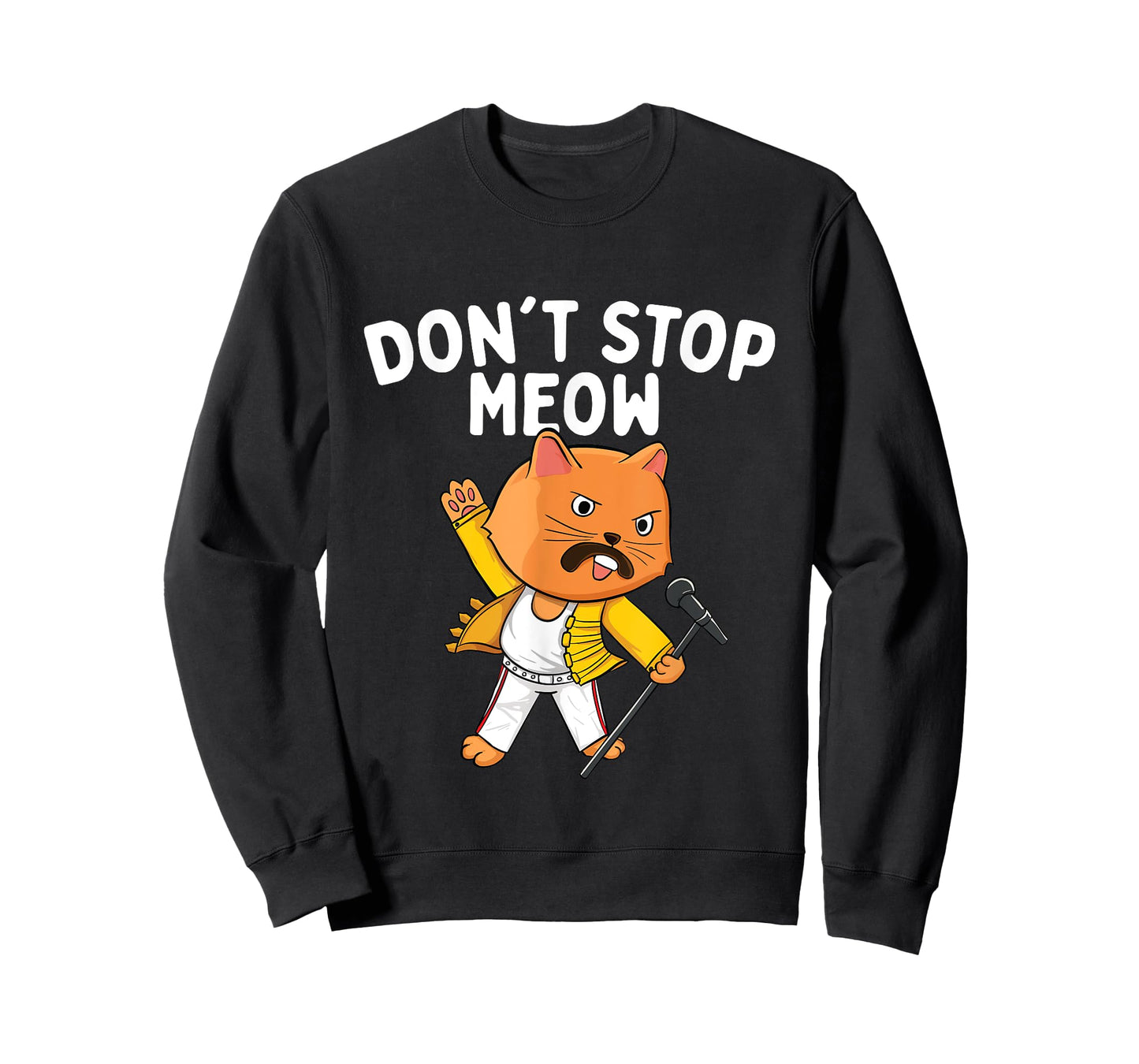 Don't Stop Meow - Cat Lover Pet Lover Kitten Kitty T-Shirt