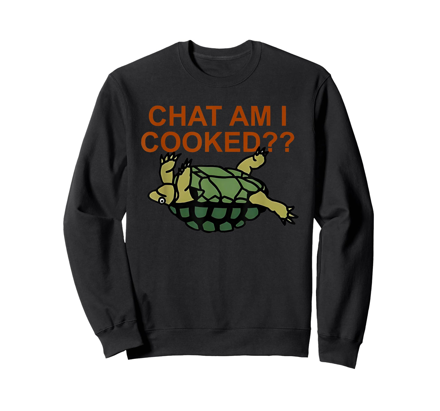 Chat Am I Cooked Funny For Men Women T-Shirt