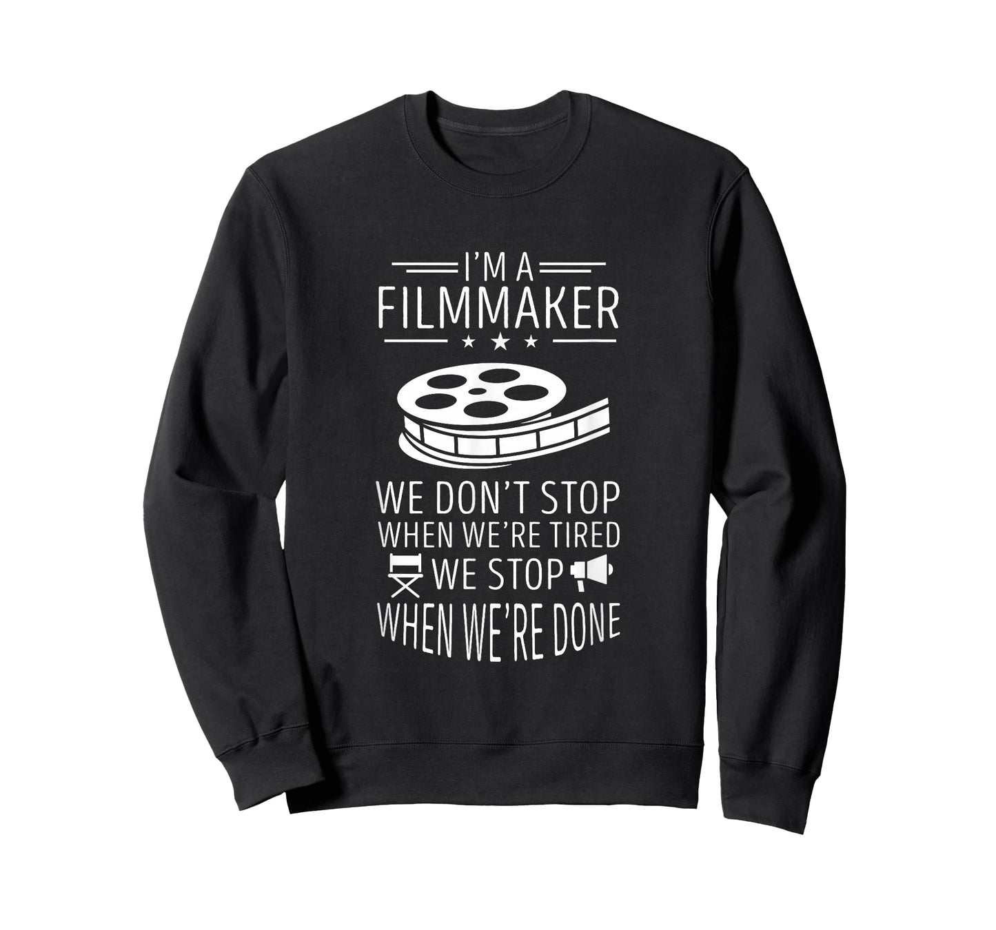 We Don't Stop Filmmaking Cinematography Reel Filmmaker T-Shirt
