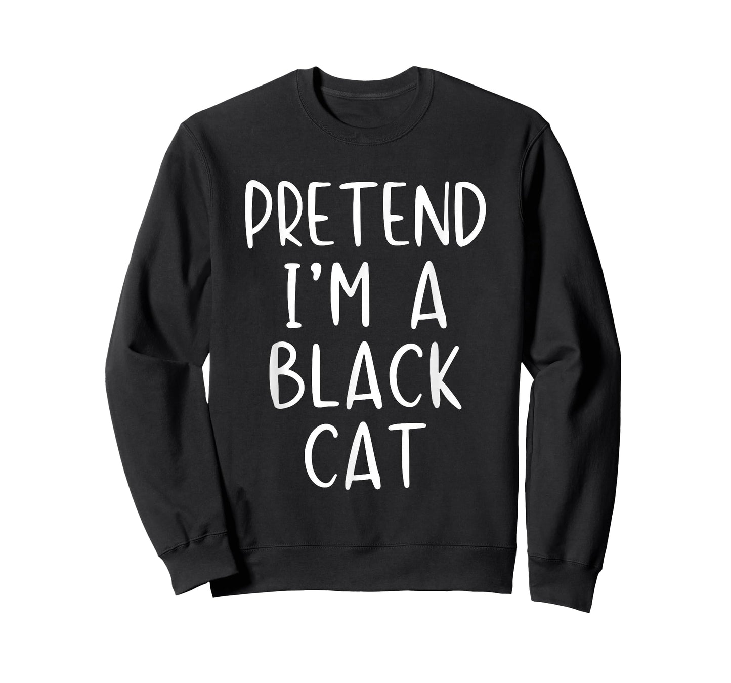 Pretend I'm A Black Cat Costume Halloween Simple Adult Kid T-Shirt
