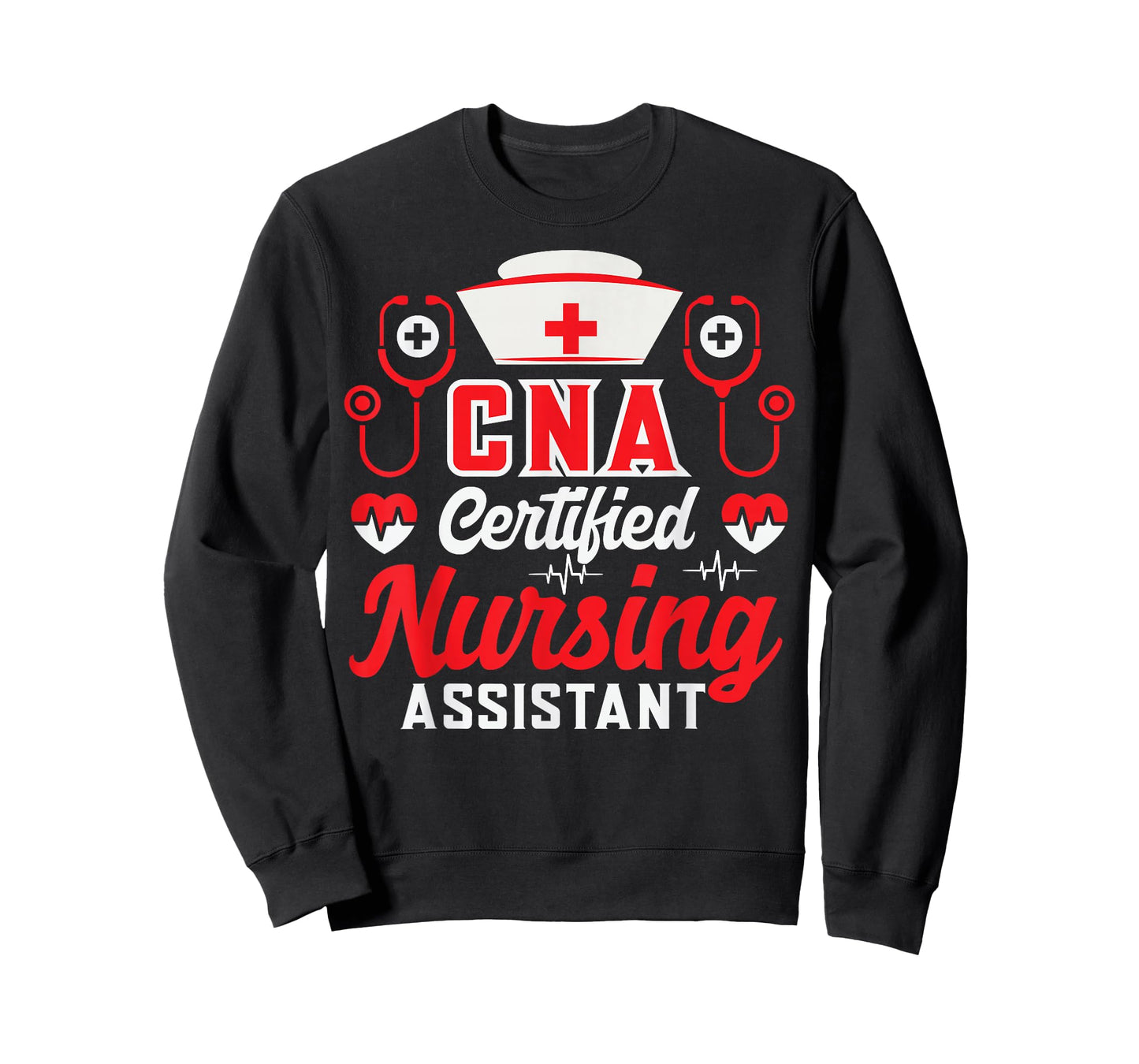 CNA Certified Nursing Assistant Nurse Job Lover Funny Nurse T-Shirt