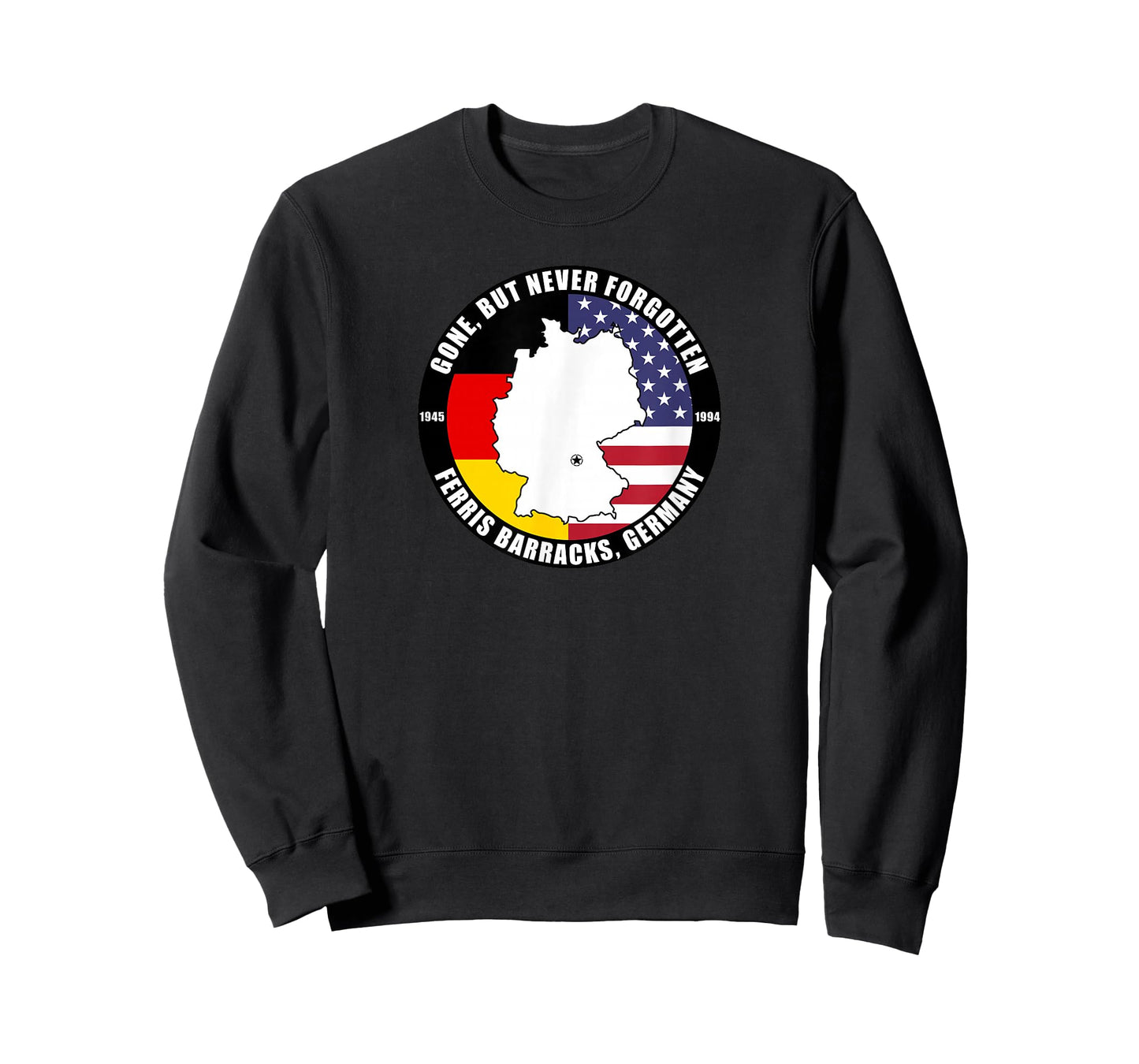 Gone But Never Forgotten Ferris Barracks Germany Veteran T-Shirt