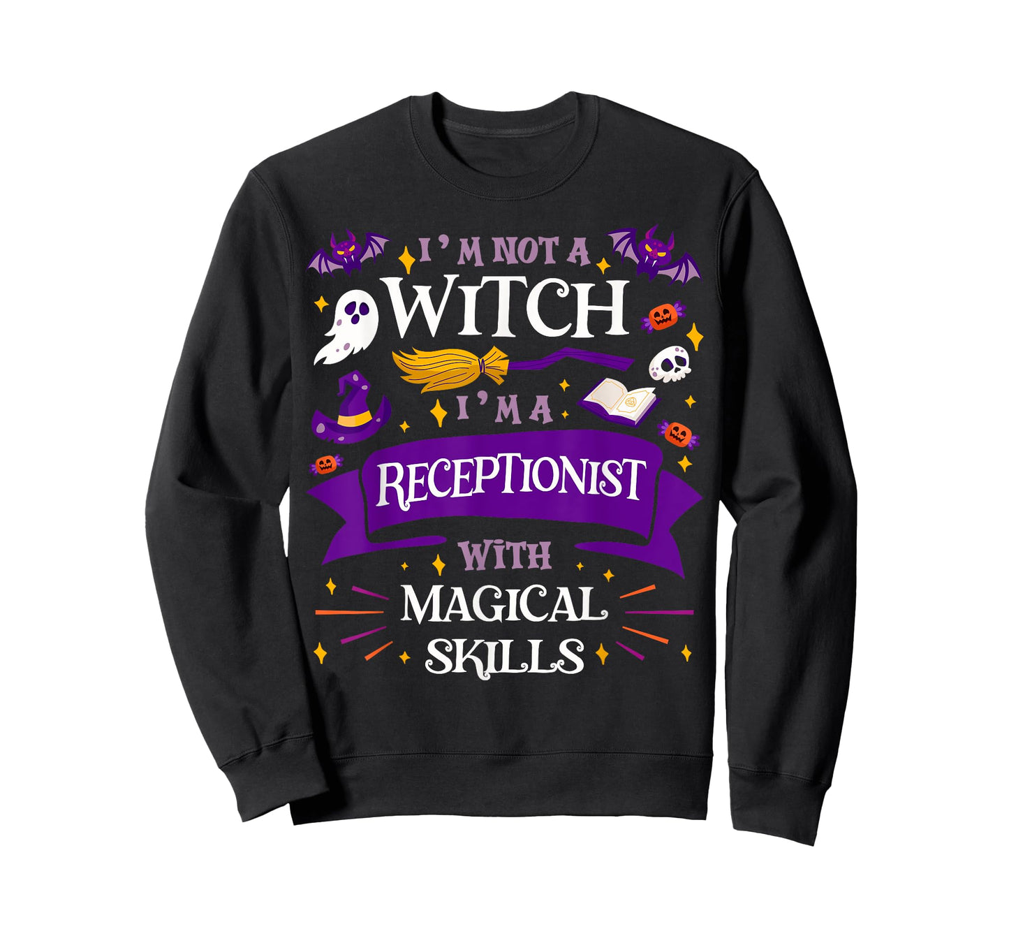 Ain't a Witch - Receptionist With Magical Skills Halloween T-Shirt