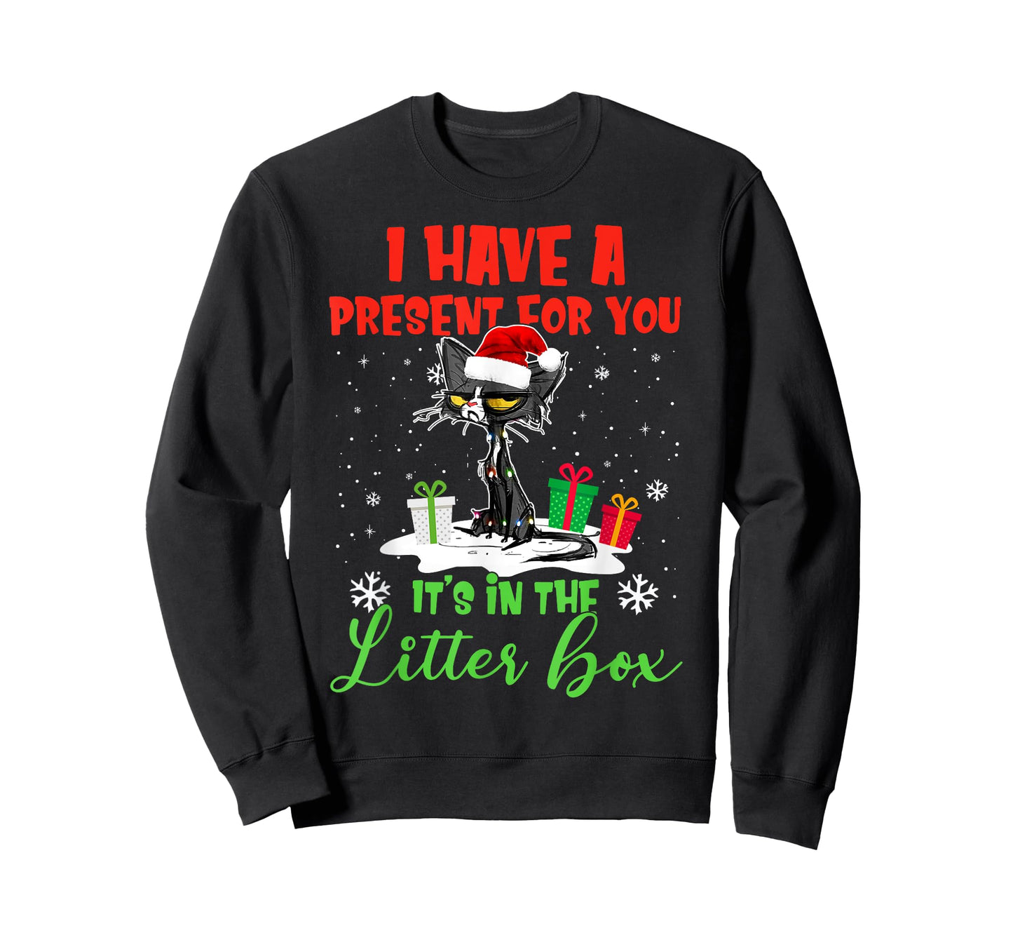 I Have A Present For You It's In The Litter Box Black Cat T-Shirt for Men Women