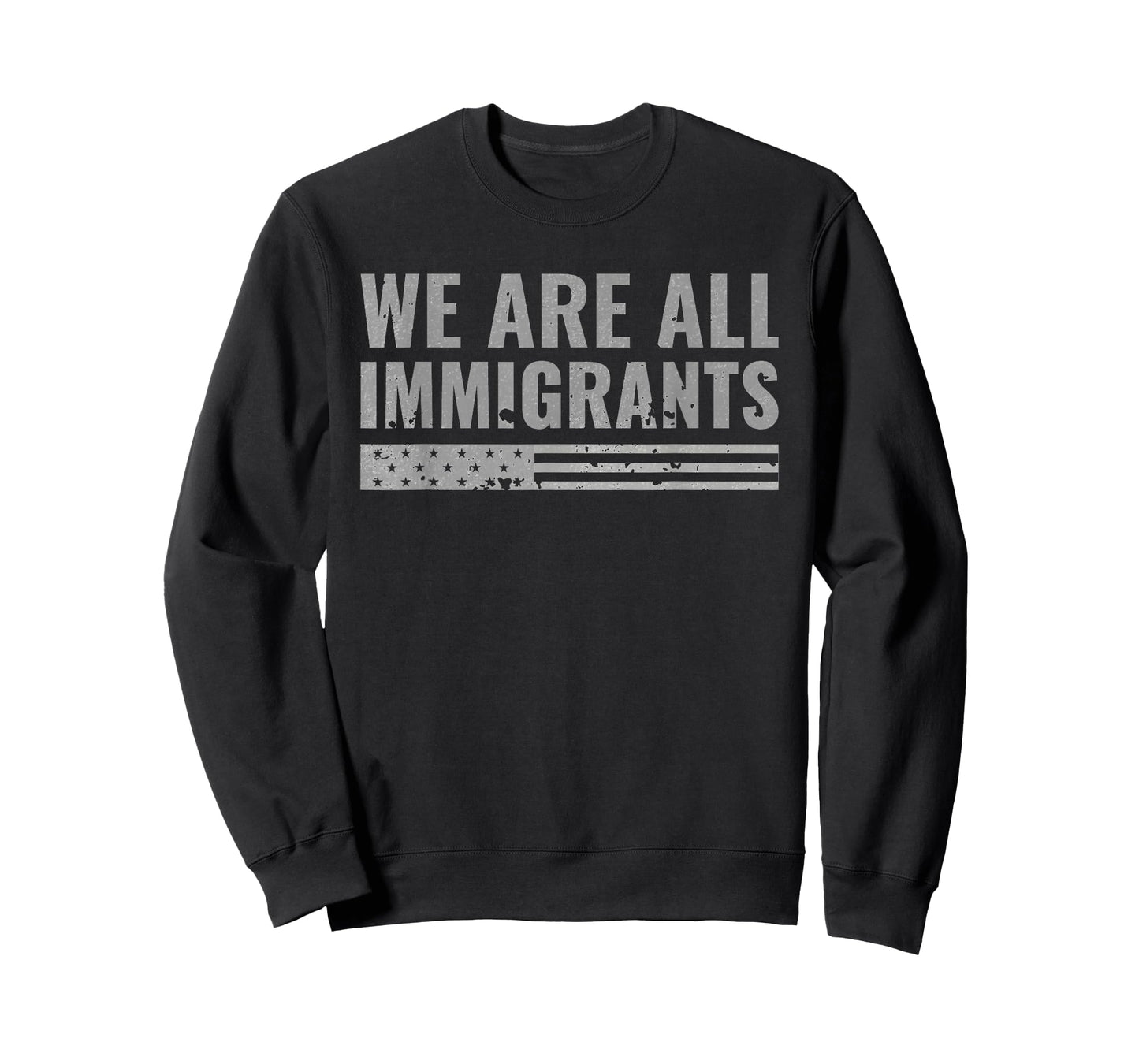 We are All Immigrants - Political Protest T-Shirt T-Shirt