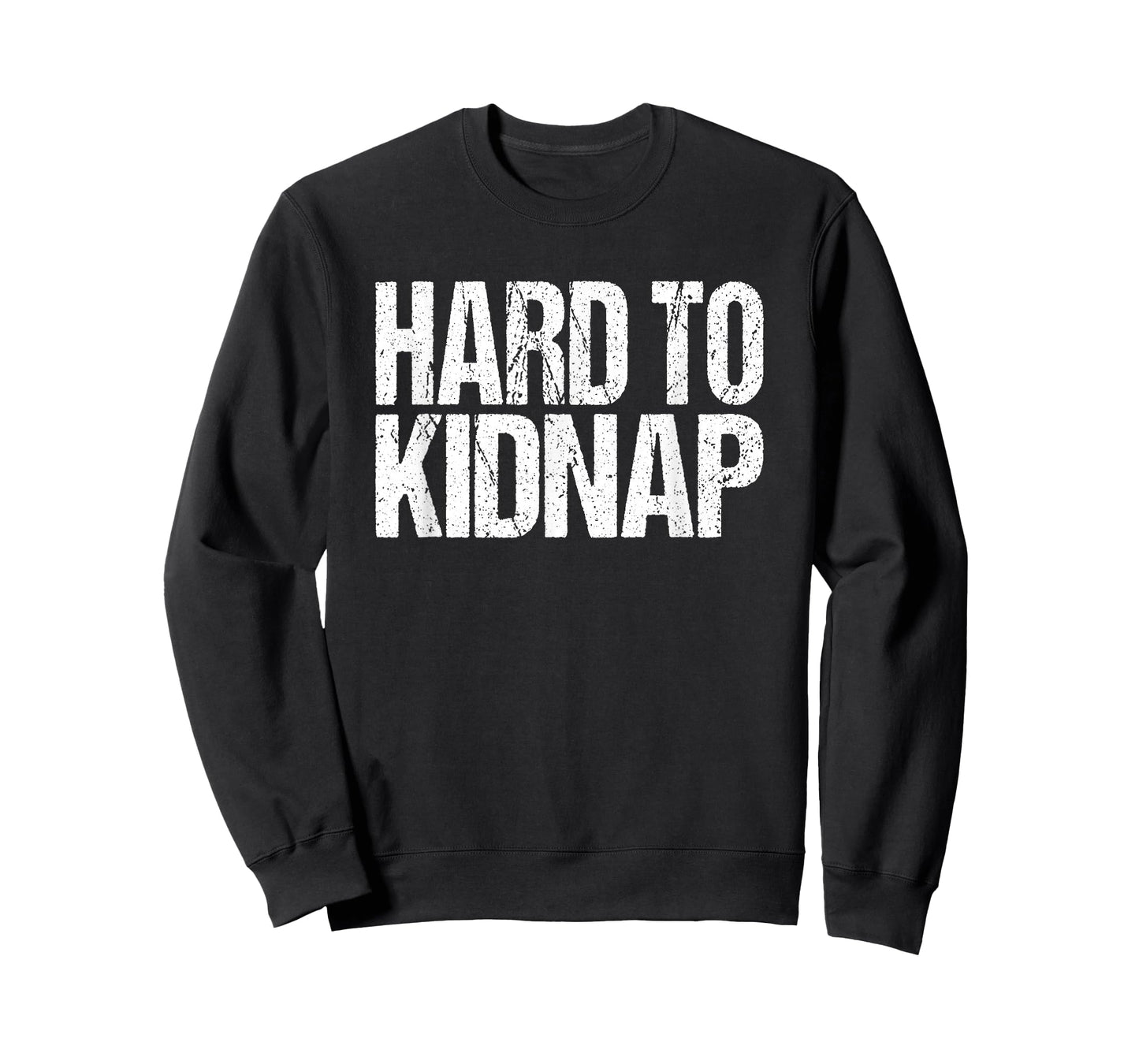 Funny Fat Guy Humor Retro Hard to Kidnap Quote T-Shirt