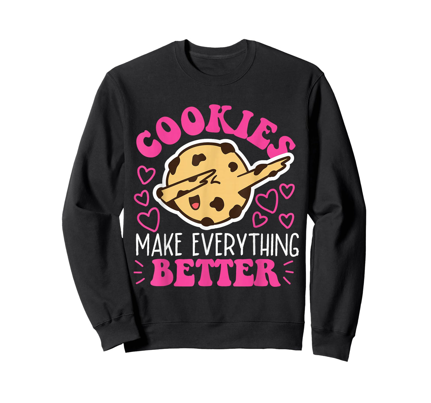 Cookies Make Everything Better Dabbing Chocolate Cookie T-Shirt