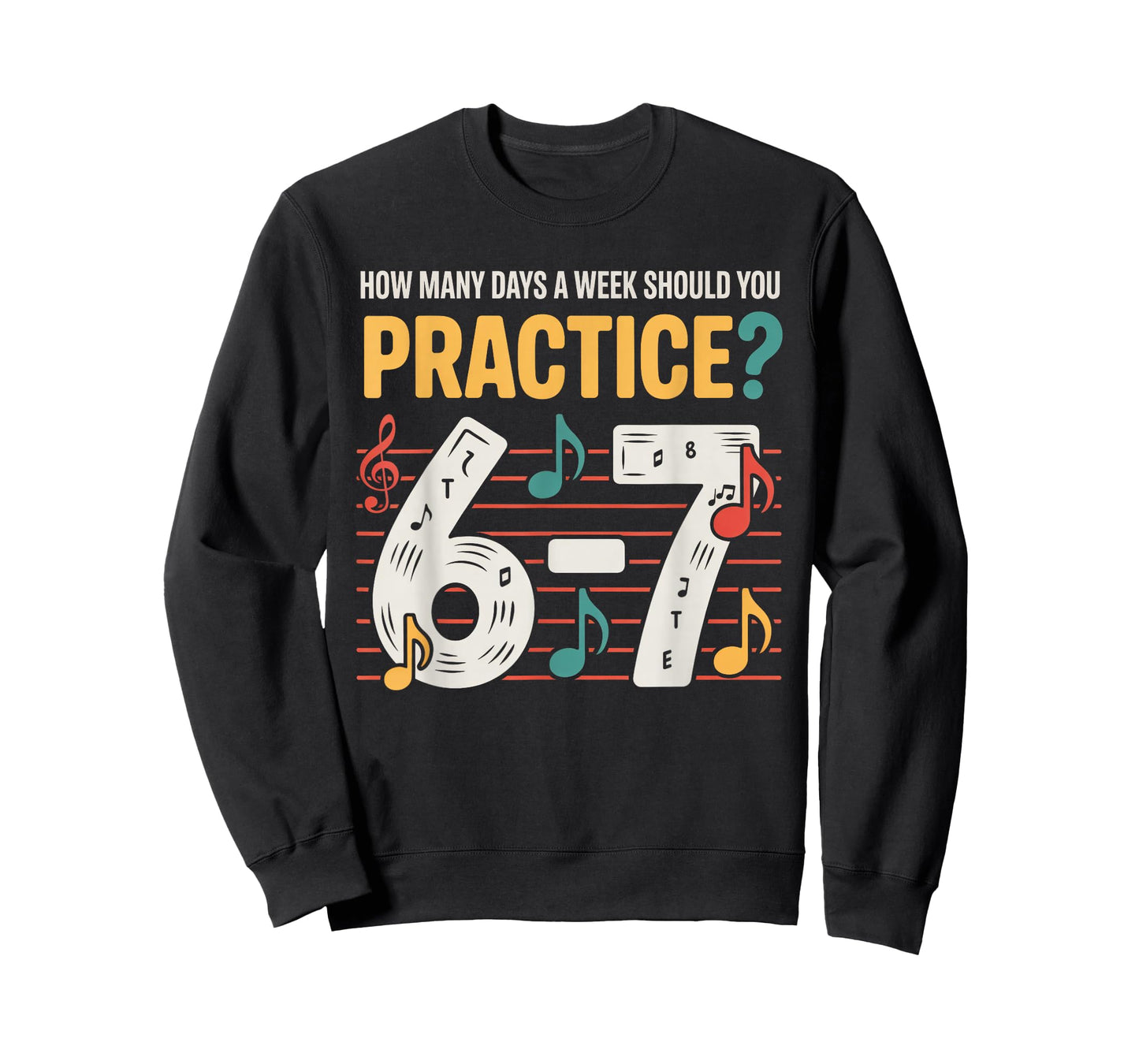 Funny 6 7 Meme Six Seven for Music Teacher T-Shirt