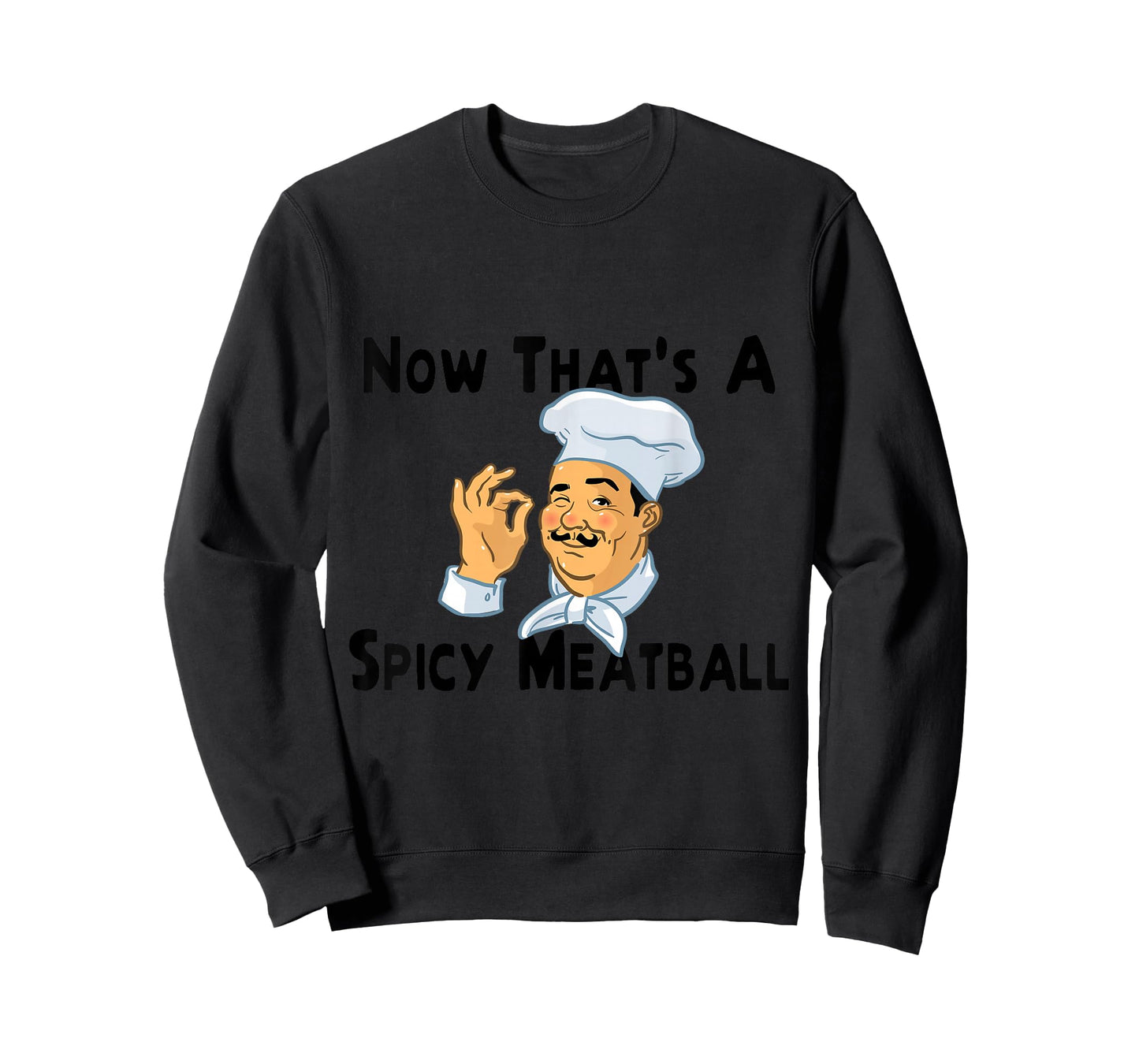 A Spicy Meatball Italian Chef T-Shirt