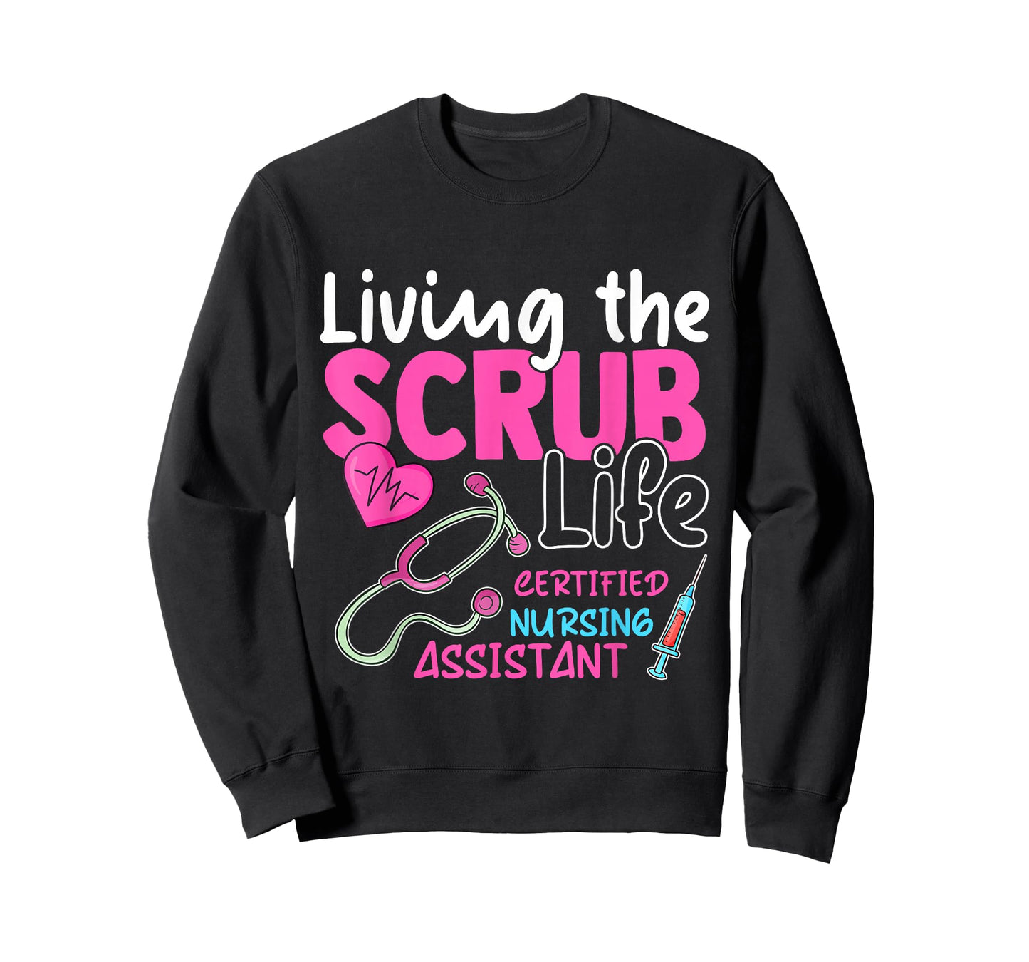 Cna Tee for Nurse Hospital Colletion Living the Scrubs Life T-Shirt