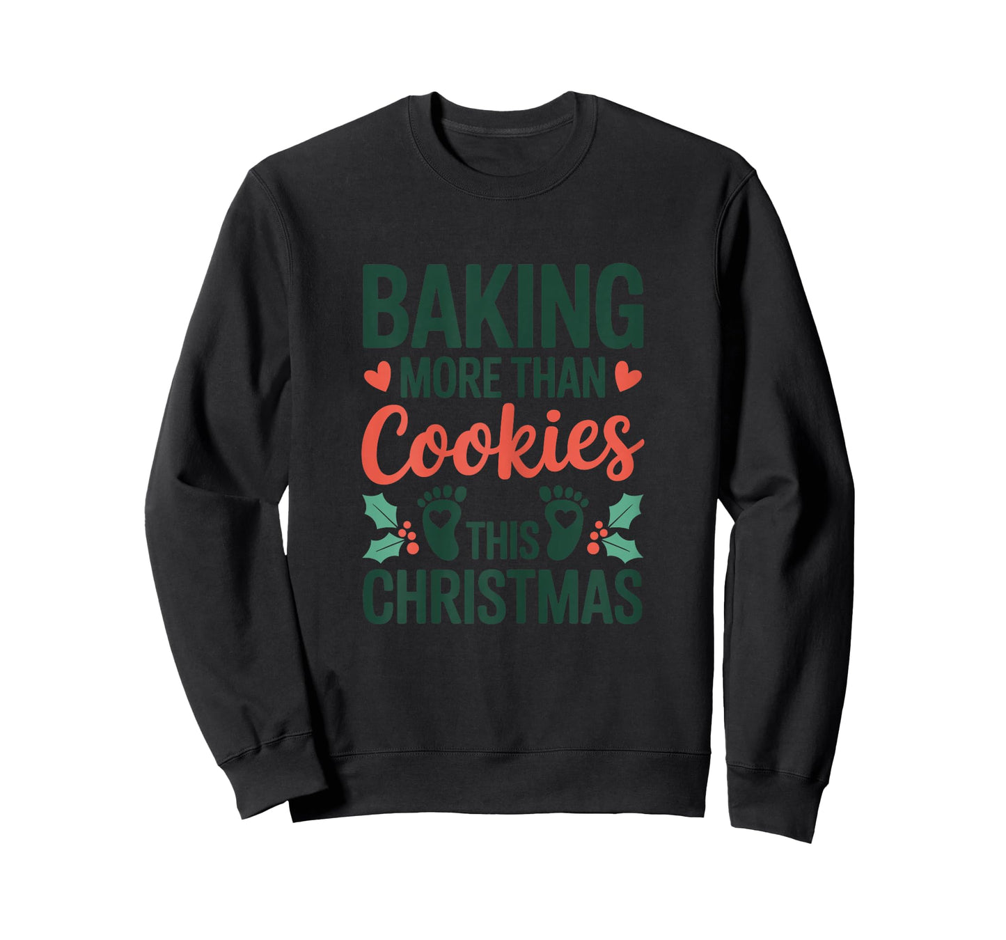 Baking More Than Cookies This Christmas Baby Pregnancy T-Shirt