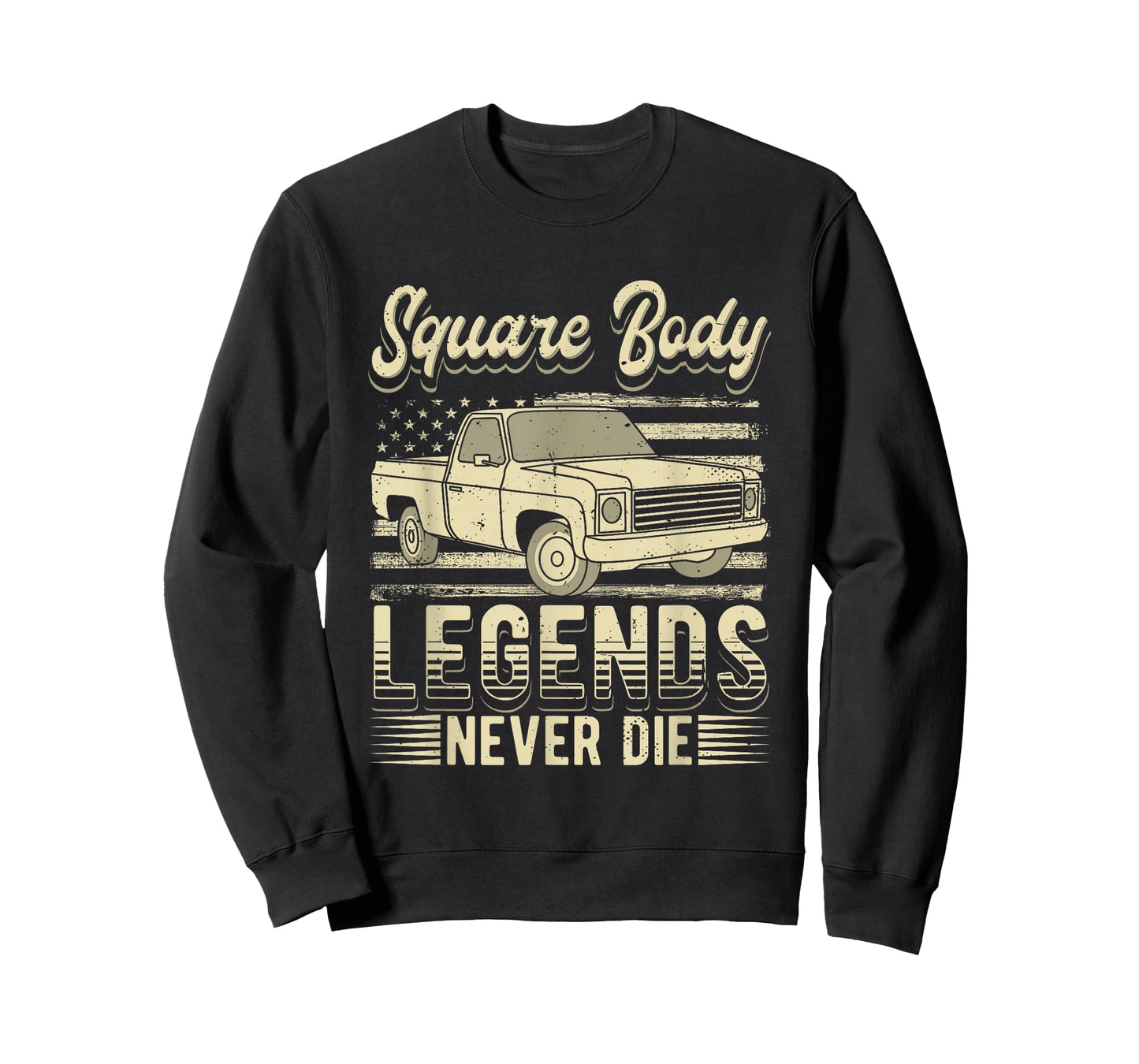 Square Body Legends Never Die Artwork for A Truck Driver T-Shirt