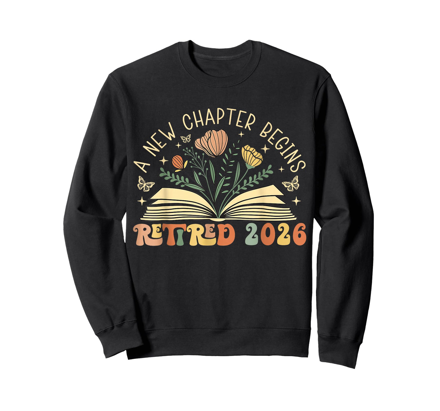 Retired 2026 A New Chapter Begins Retirement Teacher Women T-Shirt