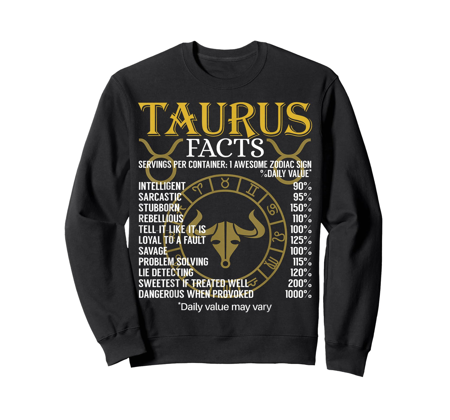 Taurus Facts Zodiac Sign T-Shirt T-Shirt