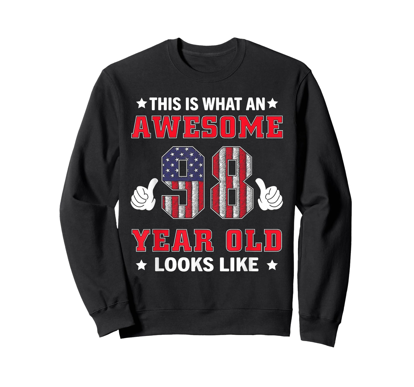 USA Flag 98th Birthday Gifts 98 Years Old Awesome Looks Like T-Shirt