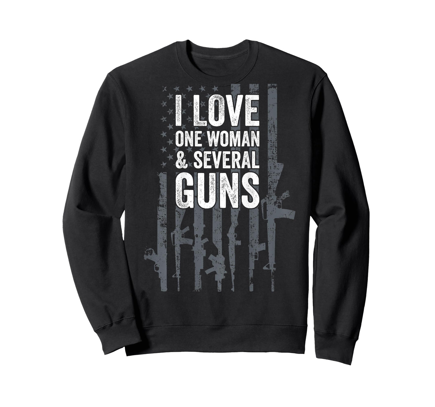 I Love One Woman And Several Guns, Funny Gun Lover - ON BACK T-Shirt