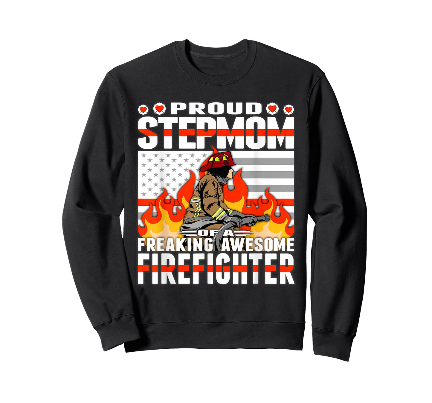 Proud Stepmom Of Freaking Awesome Firefighter Step-mom Gift T-Shirt