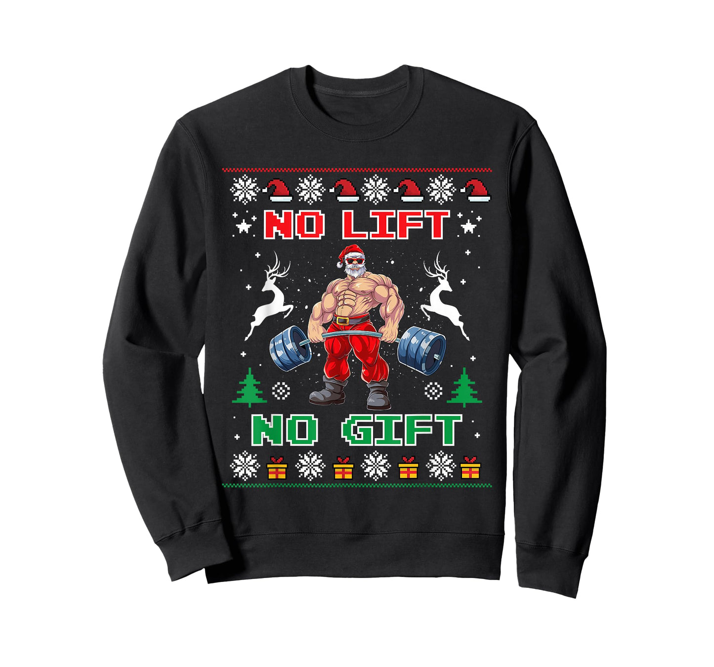 No Lift No Gift Weightlifting Fitness Christmas Bodybuilding T-Shirt