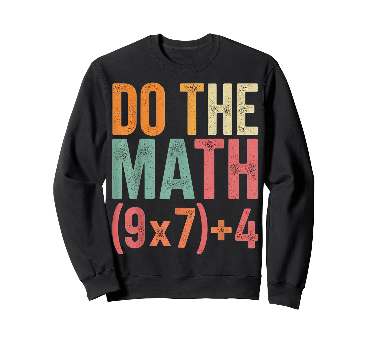 Do The Math 67 Math Teacher Equation Six Seven Meme Women T-Shirt