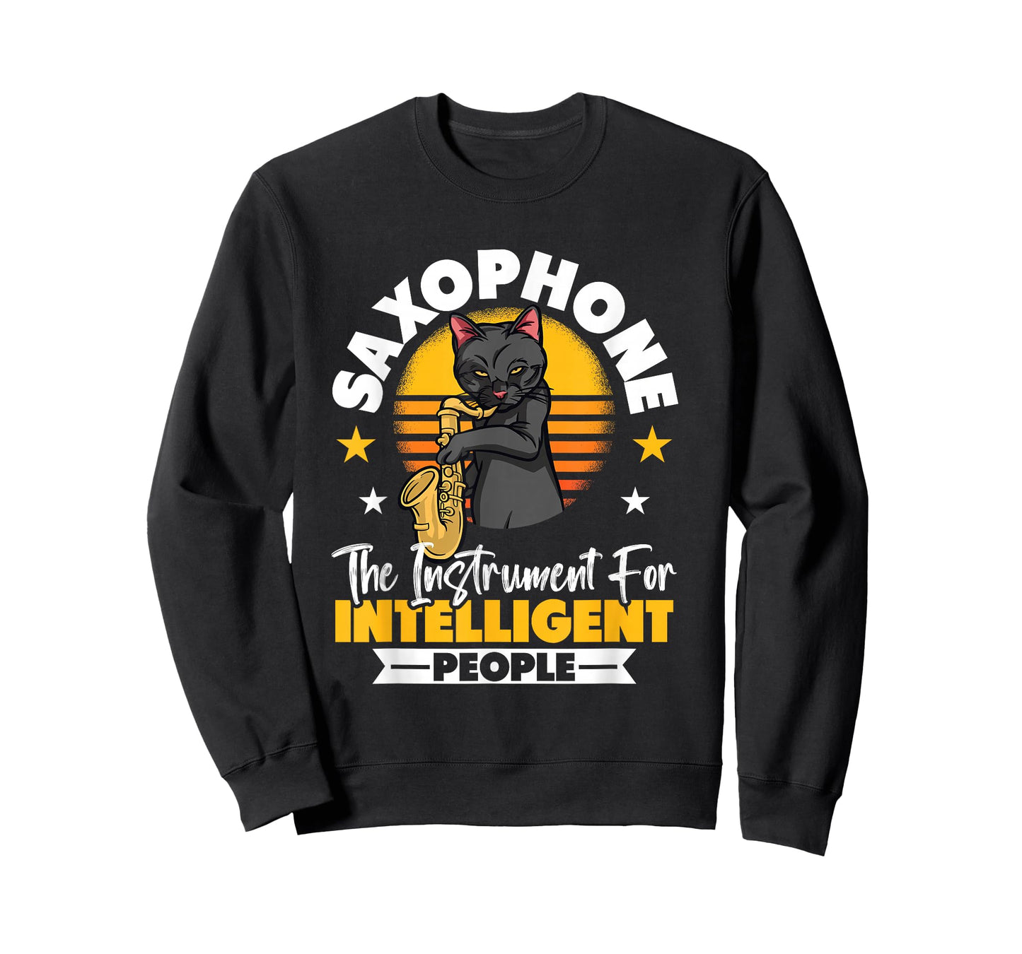Saxophonist Saxophone The Instrument for Intelligent People T-Shirt