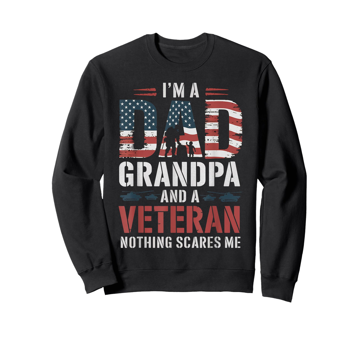 I'm A Dad Grandpa And Veteran Father's Day Birthday T-Shirt