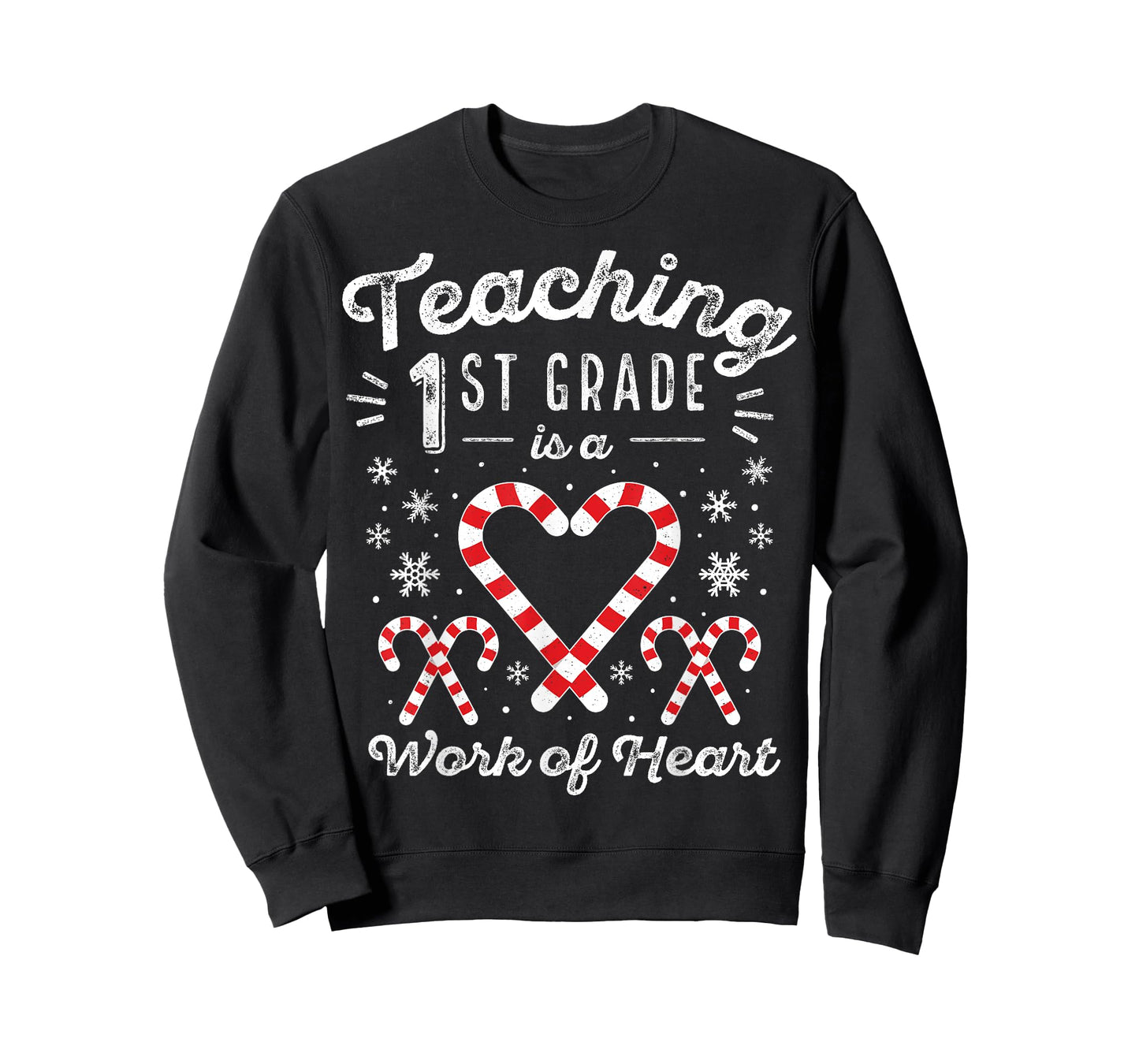 Christmas Candy Cane Work of Heart | First 1st Grade Teacher Men Women Kids T-Shirt