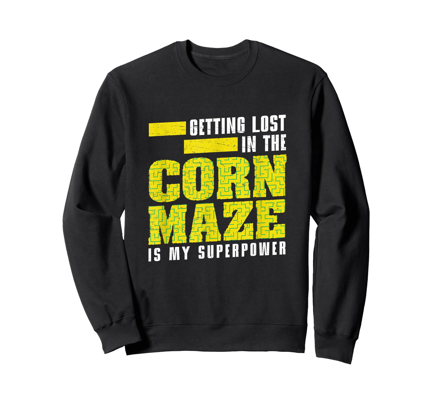 Corn Maze Getting Lost Is My Superpower Funny Harvest Season T-Shirt
