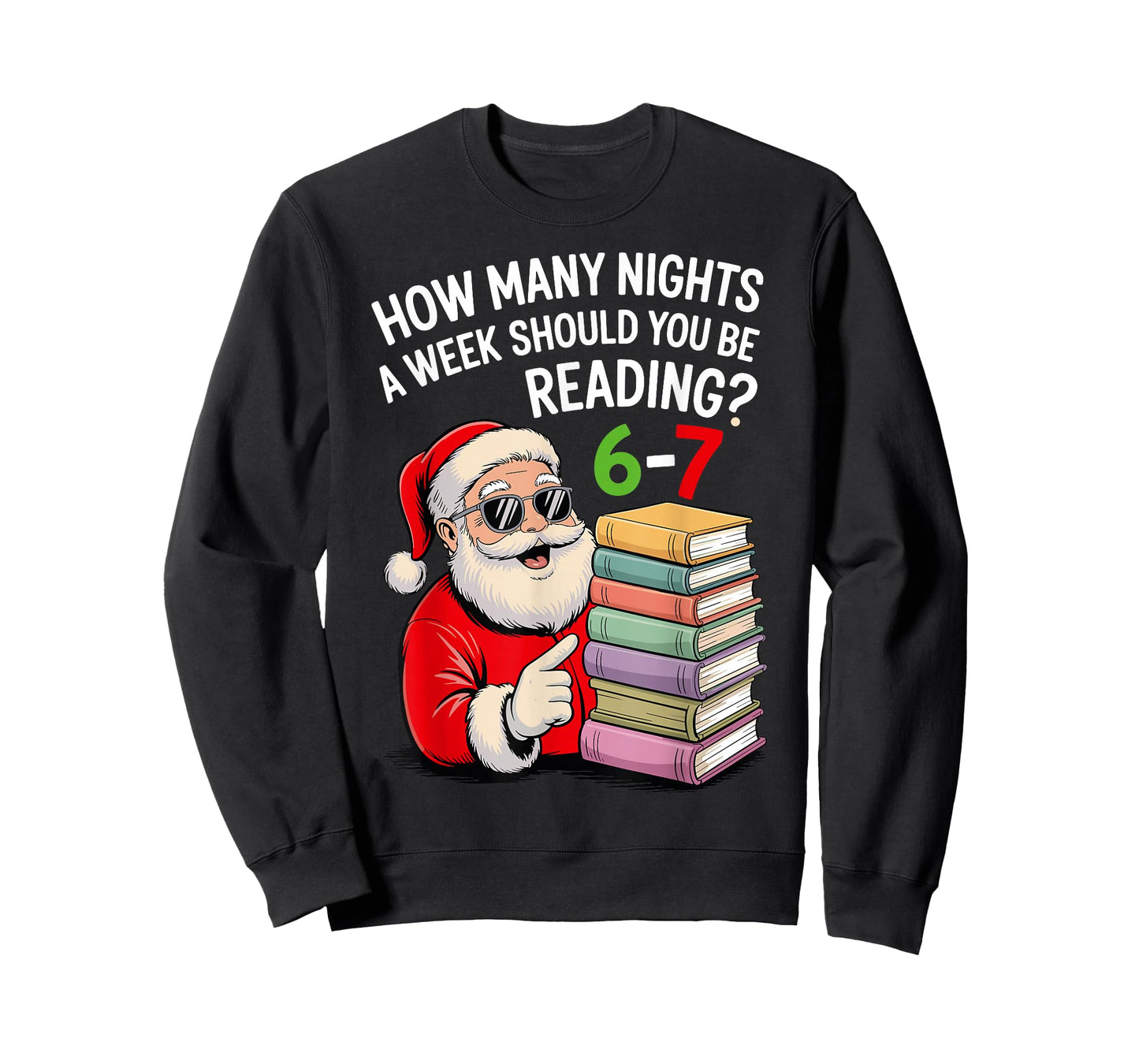 How Many Nights A Week Should You Be Reading 67 Christmas T-Shirt