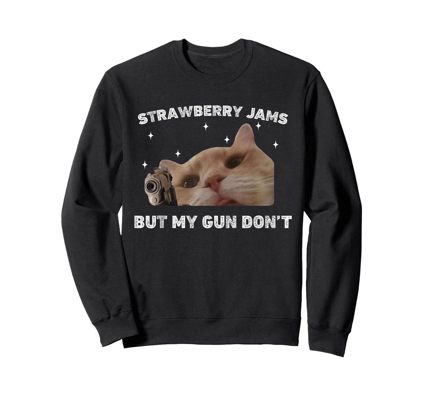 Strawberry Jams But My Gun Dont Cat Meme Silly Unhinged T-Shirt
