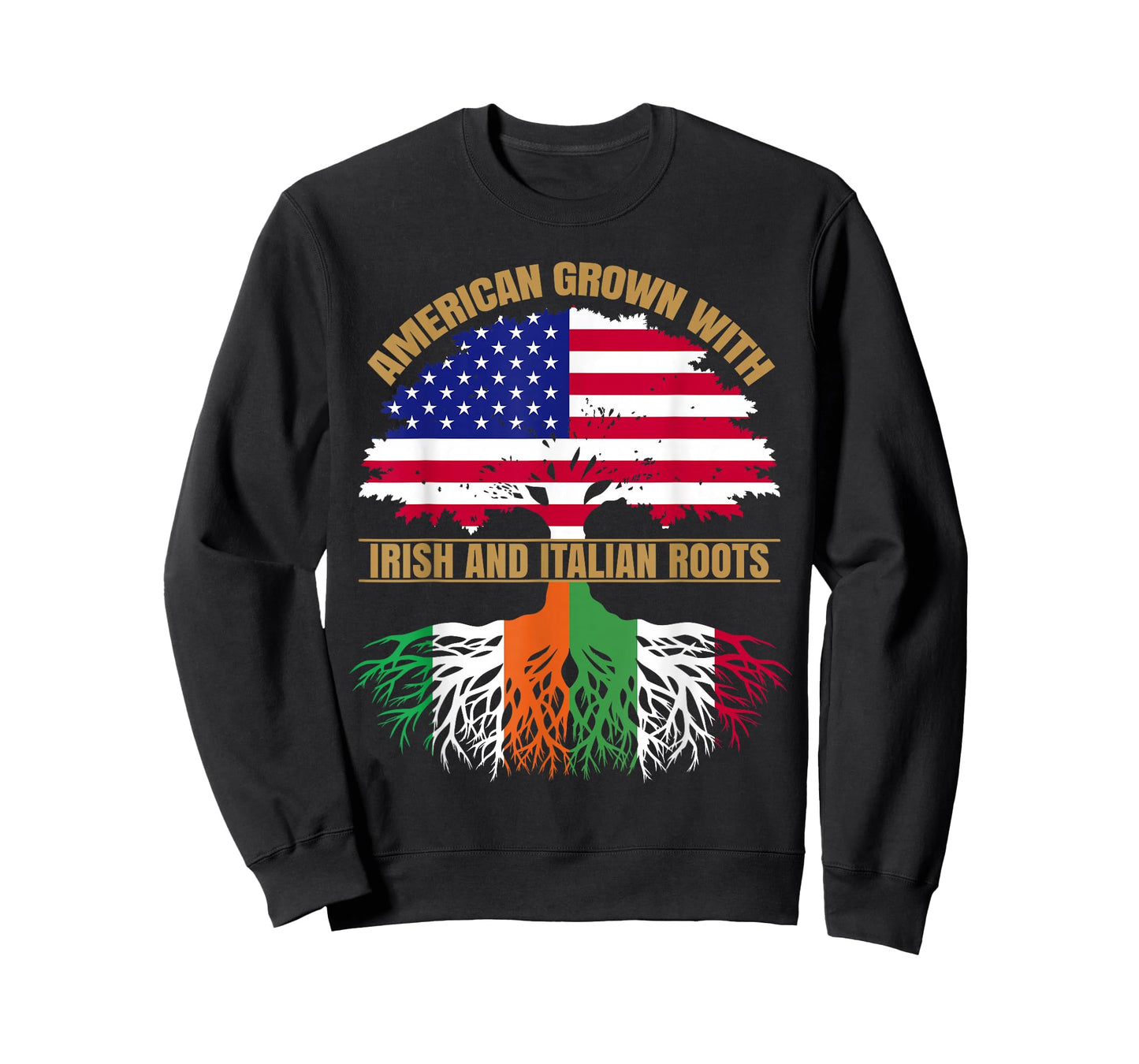 Heritage American Grown with Irish Italian Roots T-Shirt